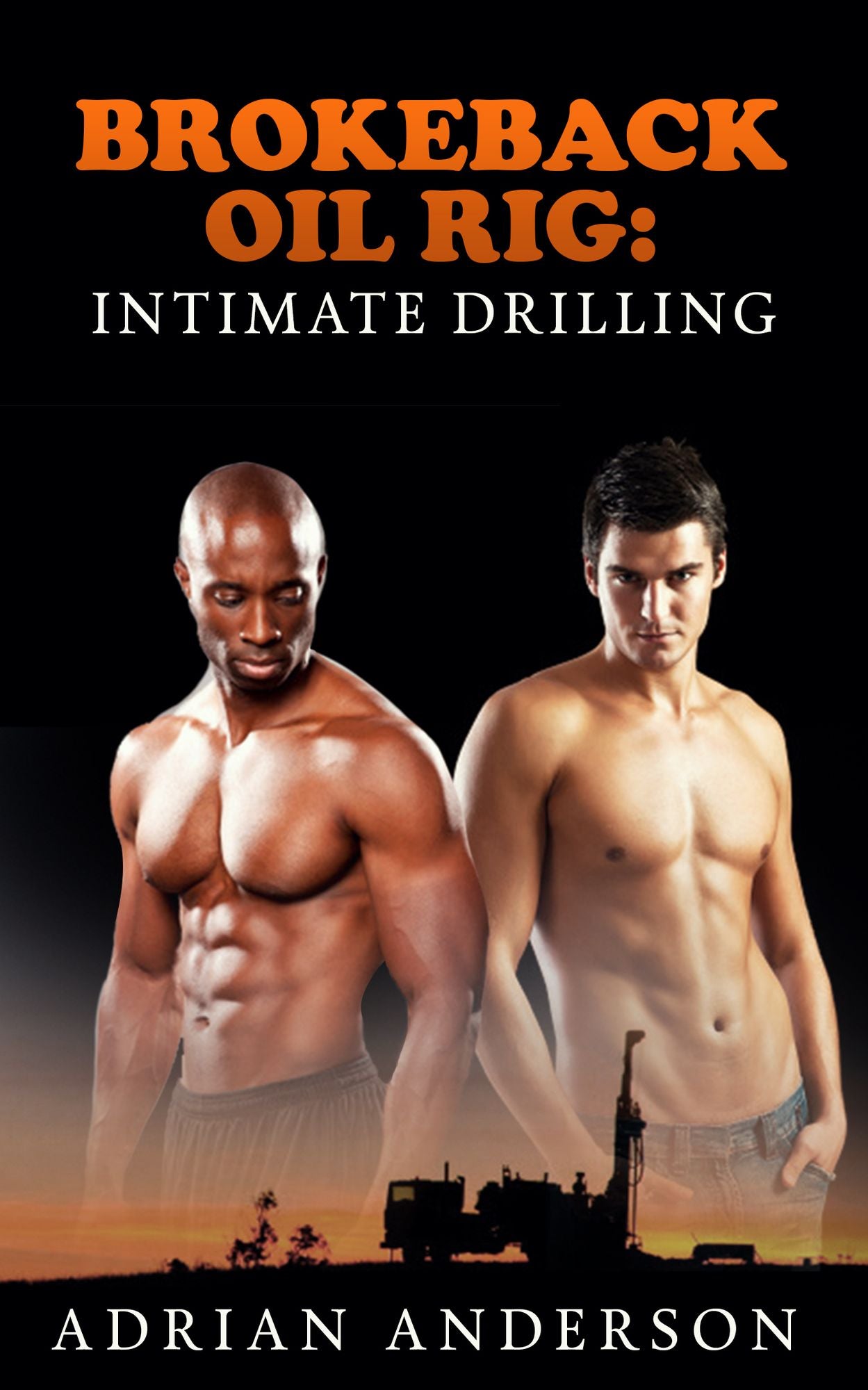 Brokeback Oil Rig: Intimate Drilling