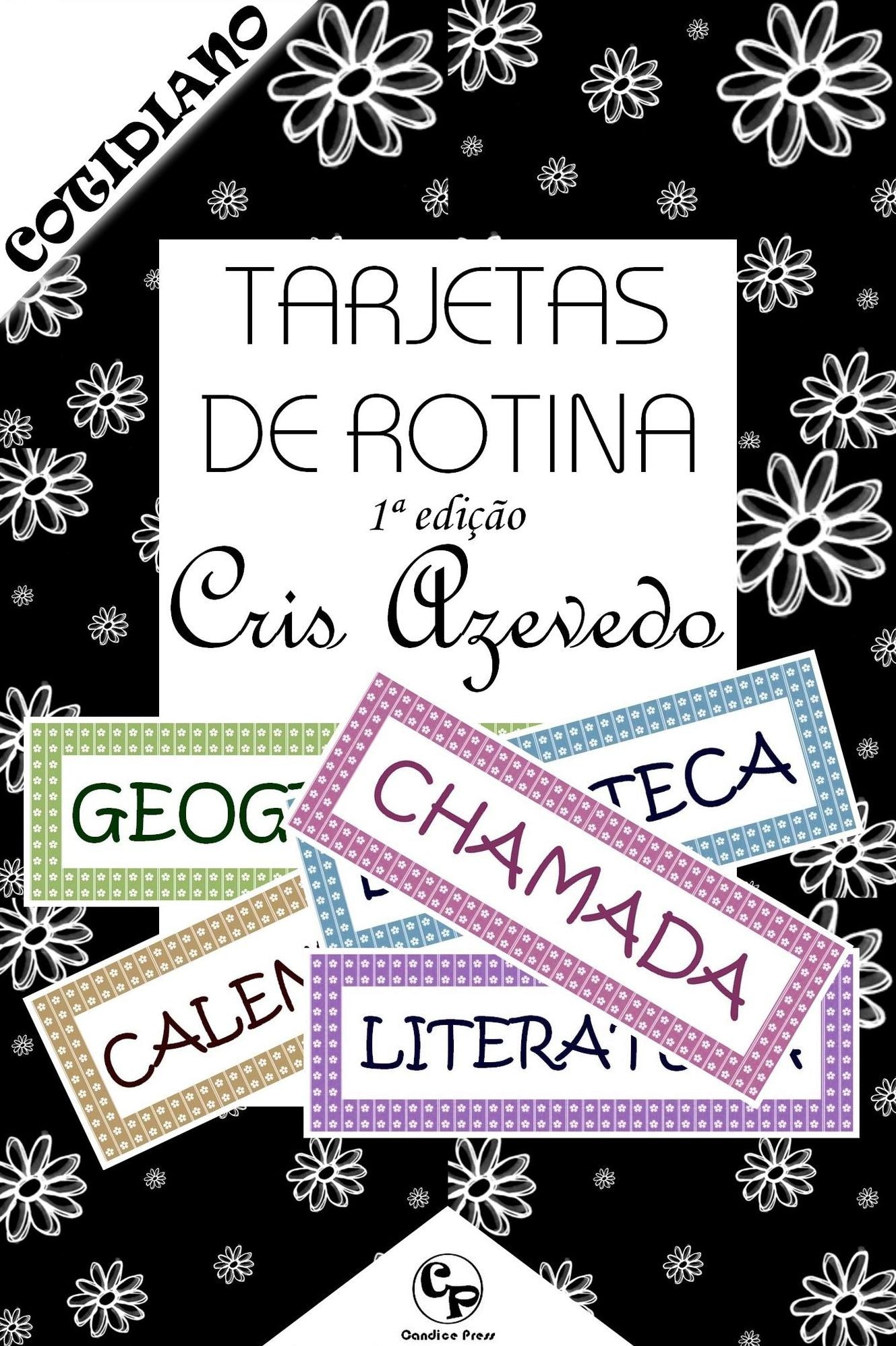 Tarjetas de rotina: 1ª edição