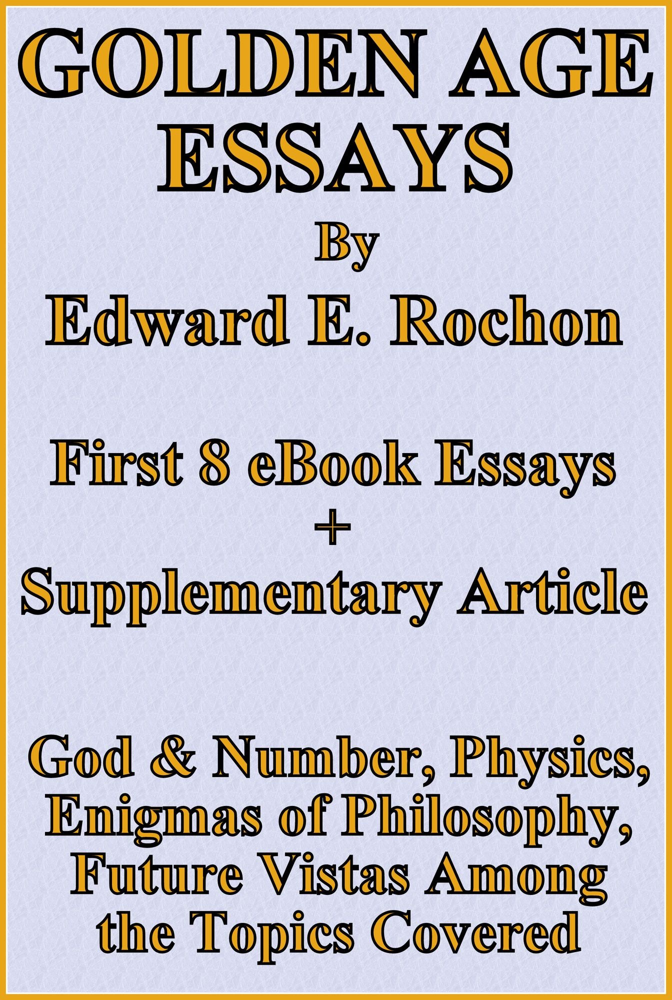 Golden Age Essays