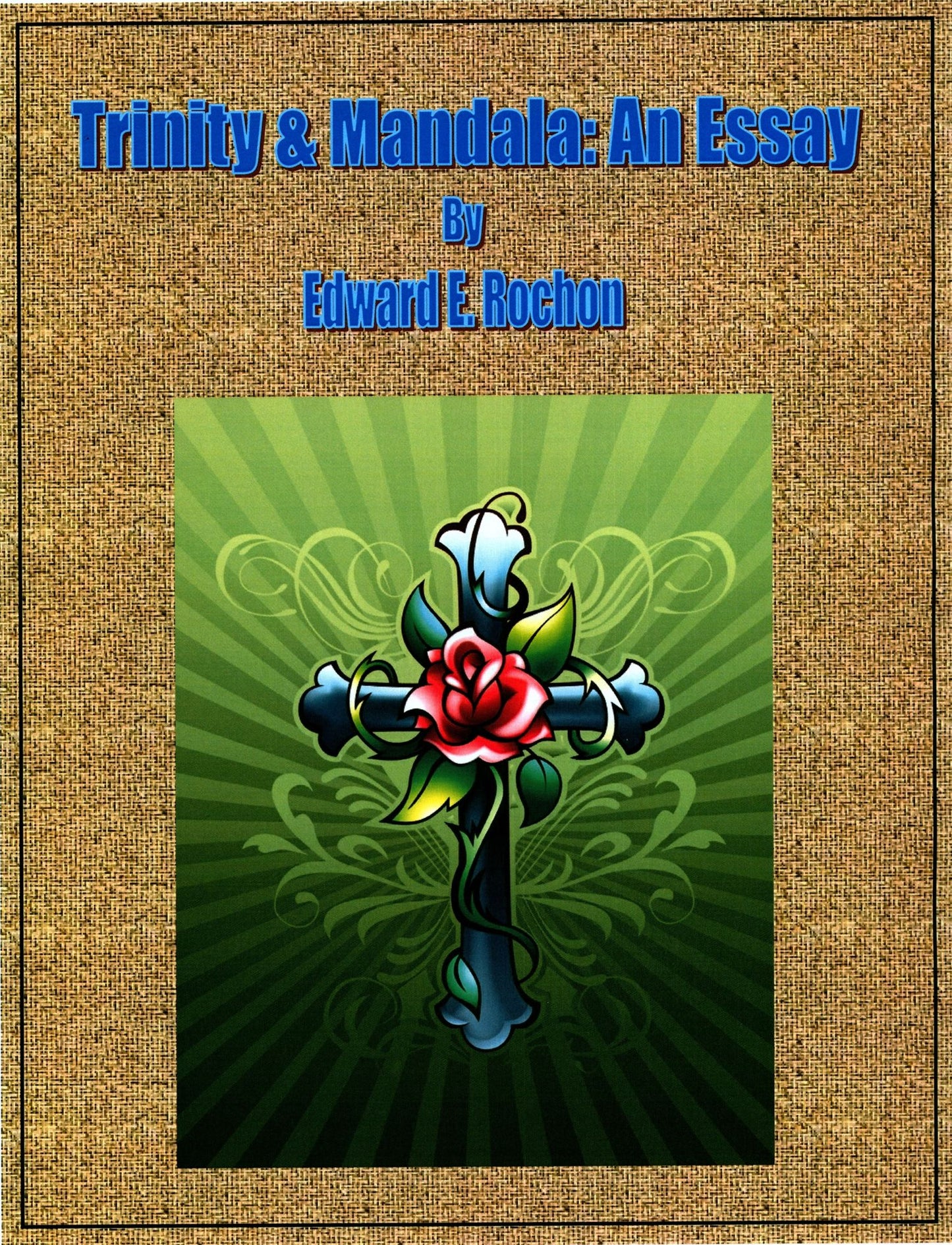 Trinity & Mandala: An Essay