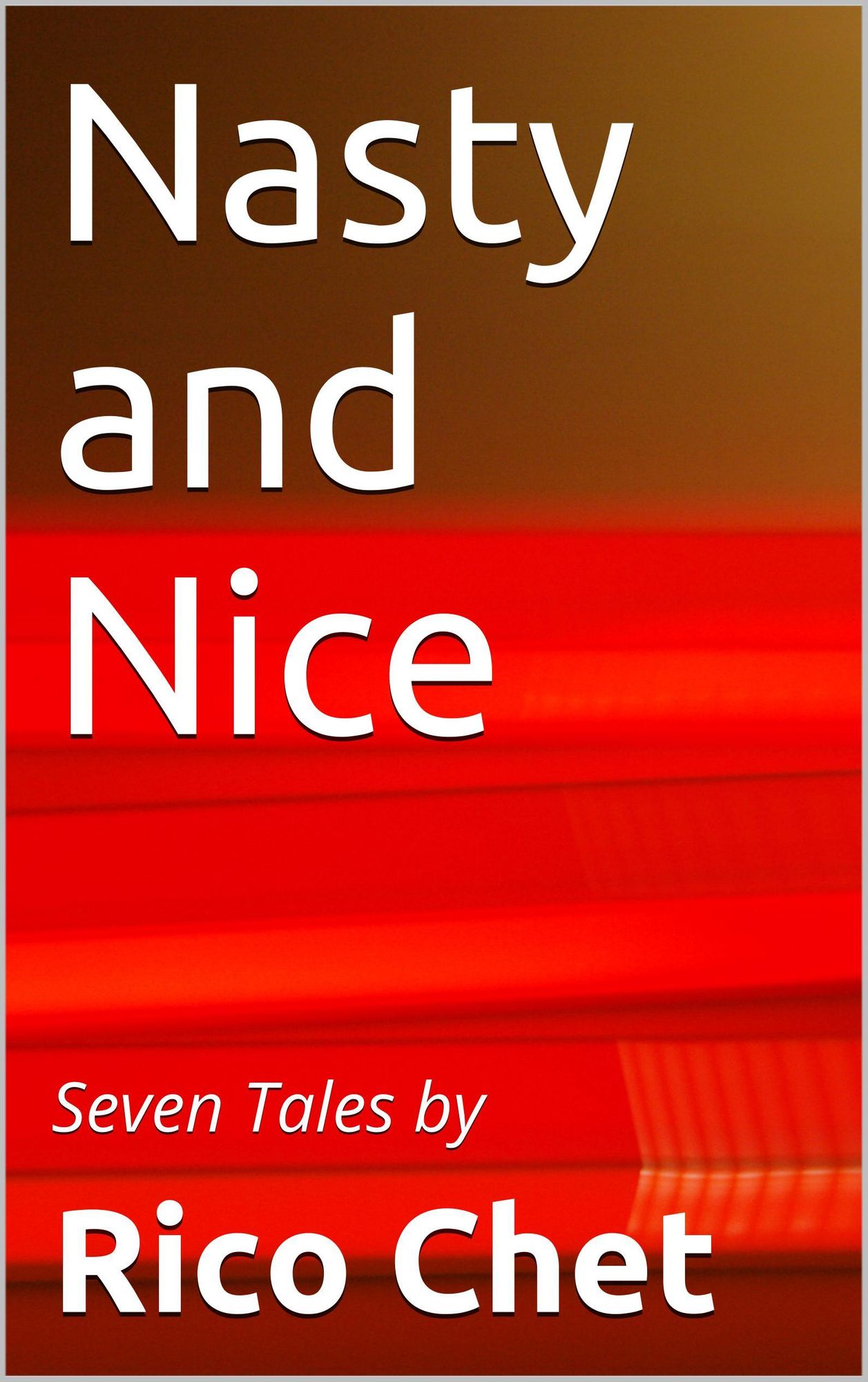 Nasty and Nice