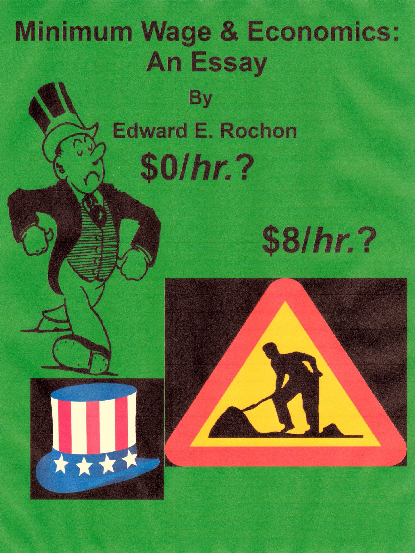 Minimum Wage & Economics: An Essay