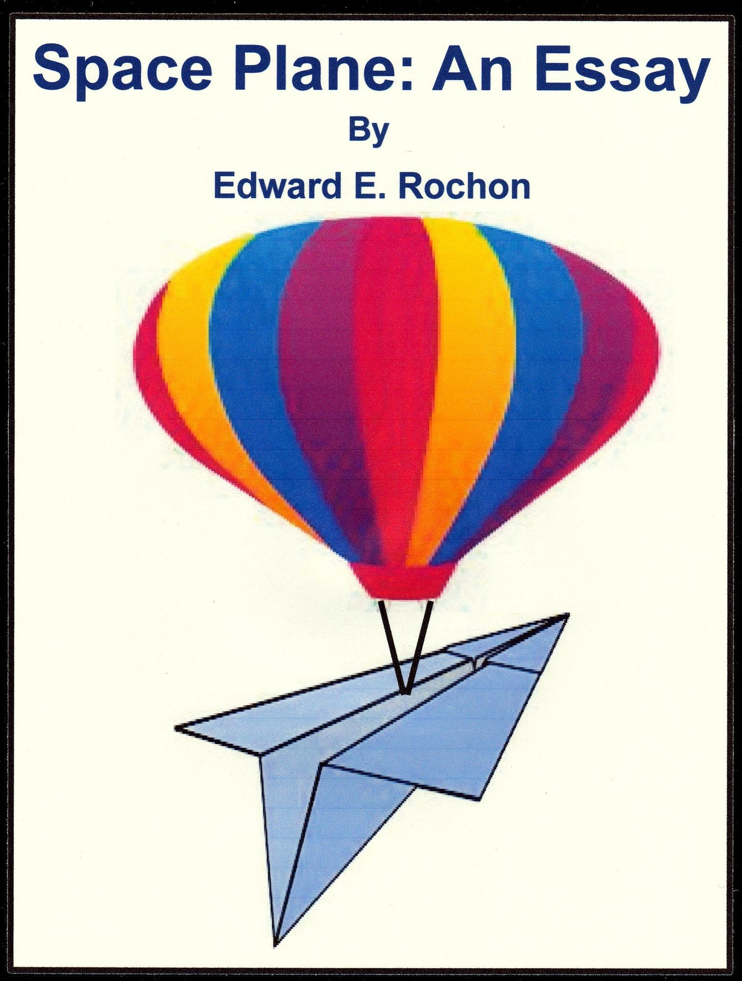 Space Plane: An Essay