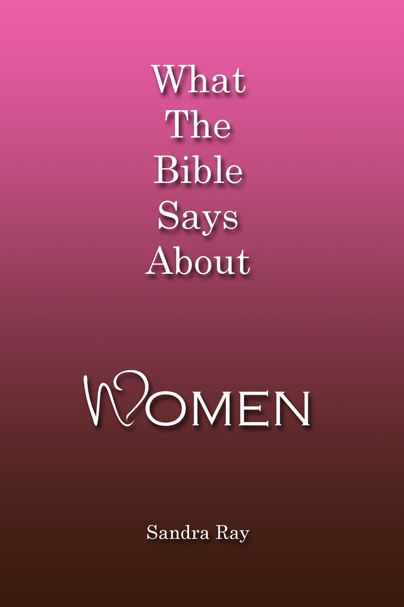 What The Bible Says About Women