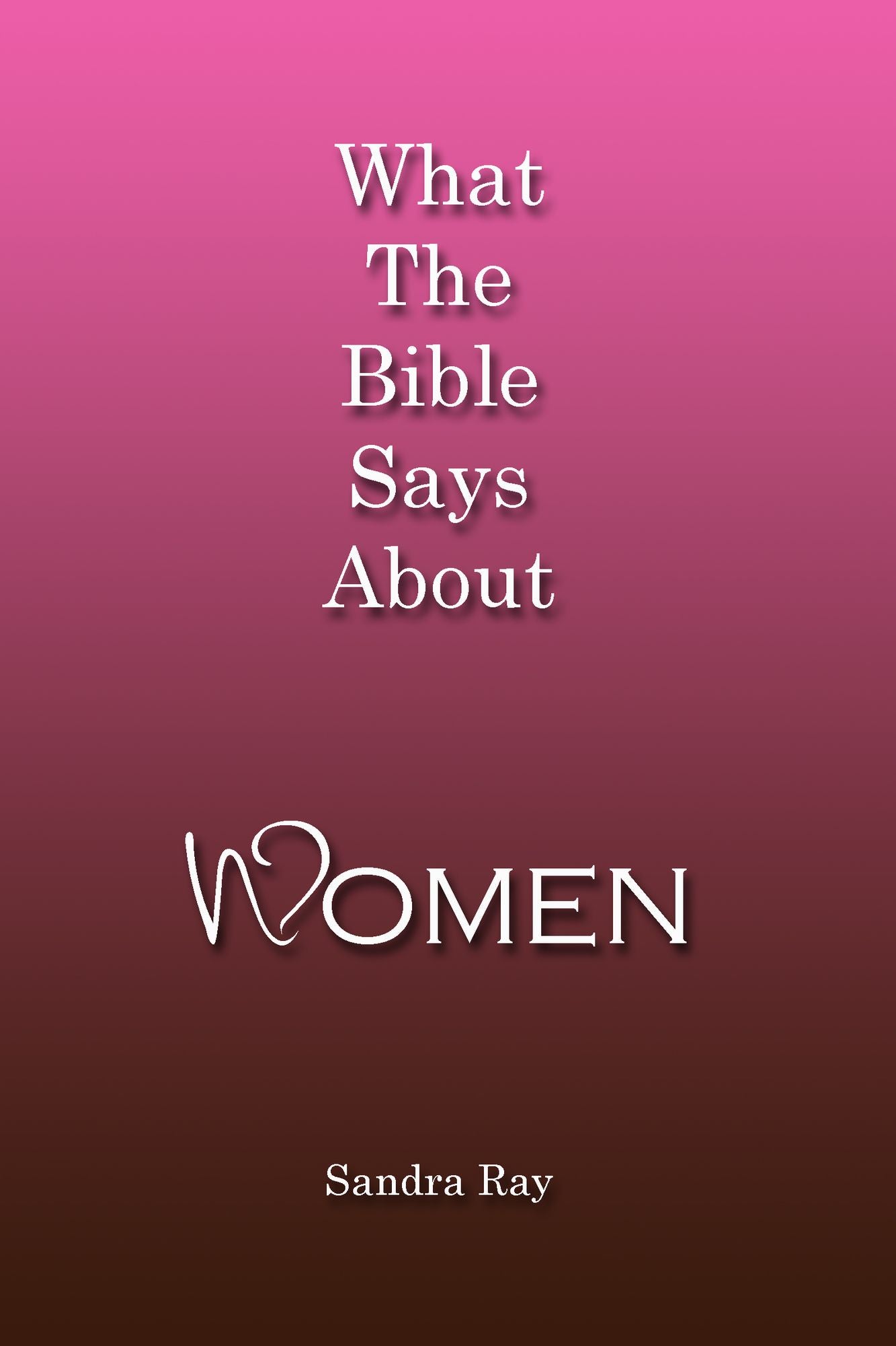What The Bible Says About Women
