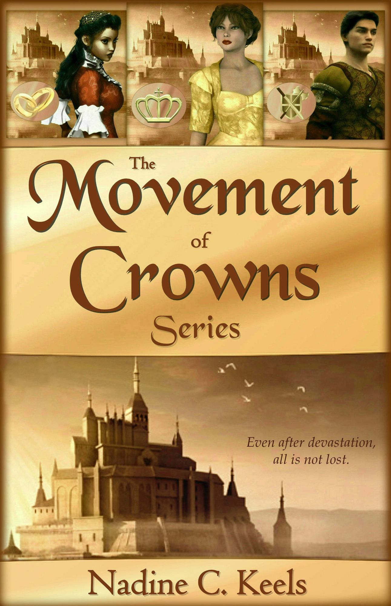 The Movement of Crowns Series