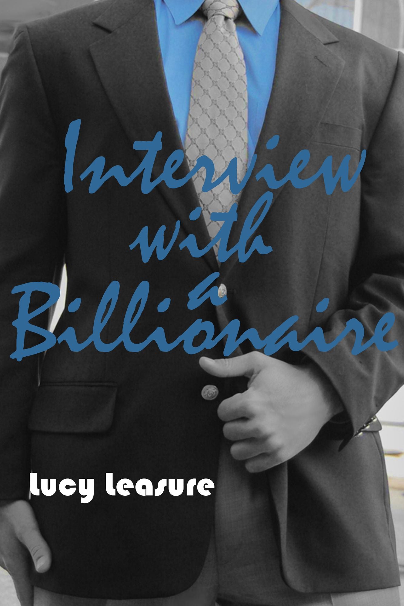 Interview with a Billionaire