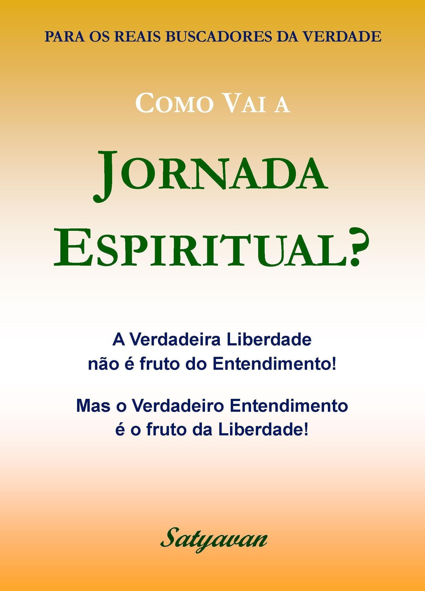 Como Vai a Jornada Espiritual?