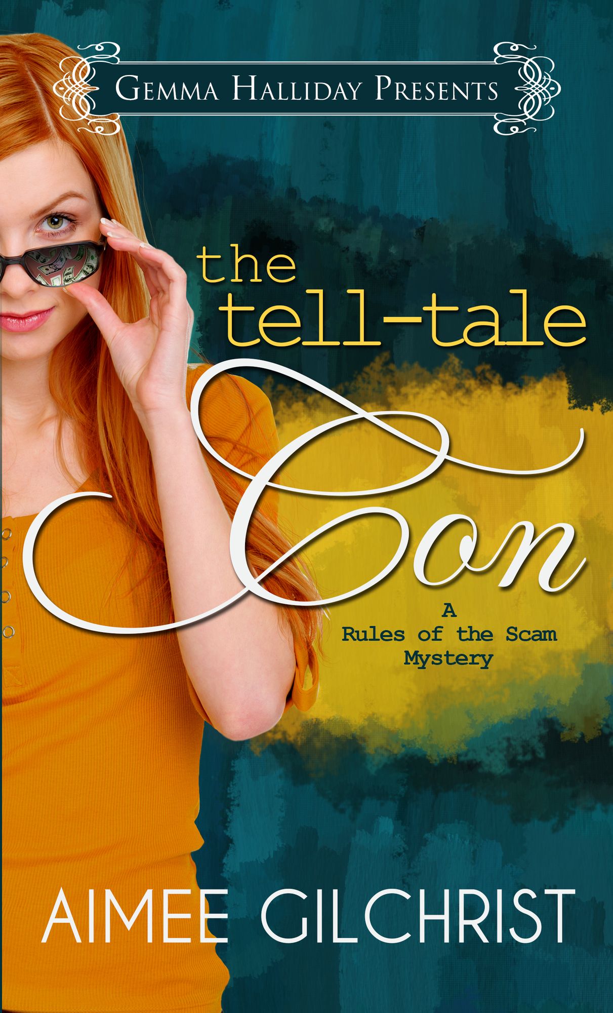 The Tell-Tale Con (a Rules of the Scam Mystery)