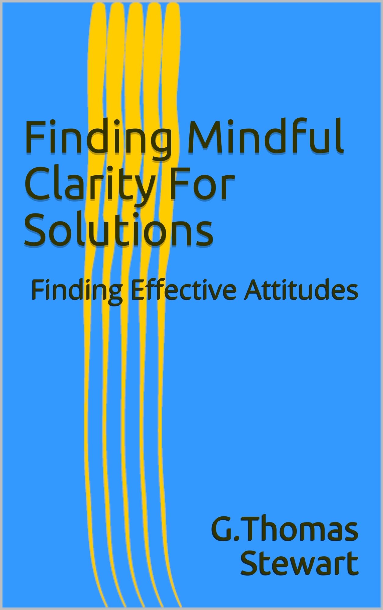 Mindful Clarity for Solutions