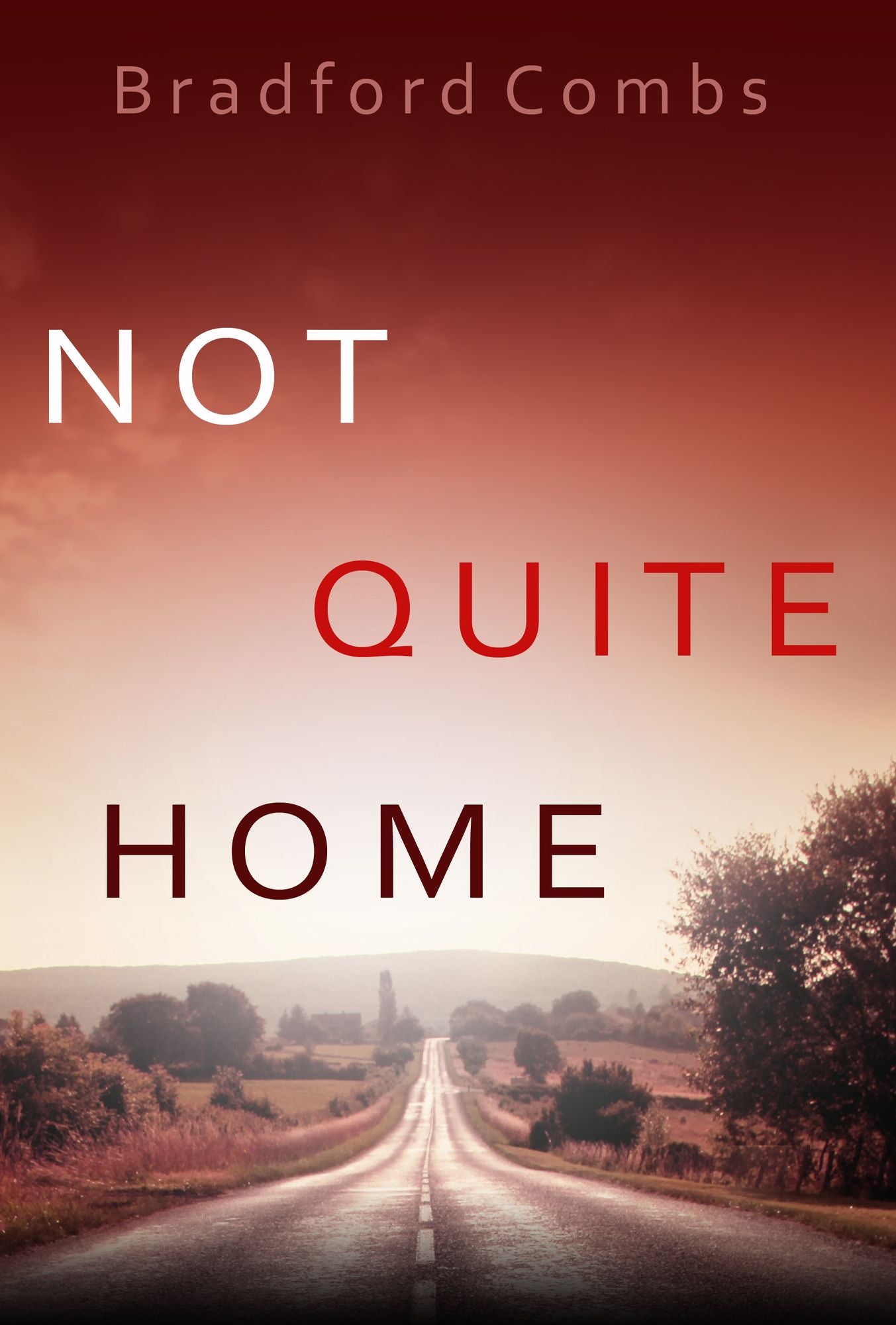 Not Quite Home