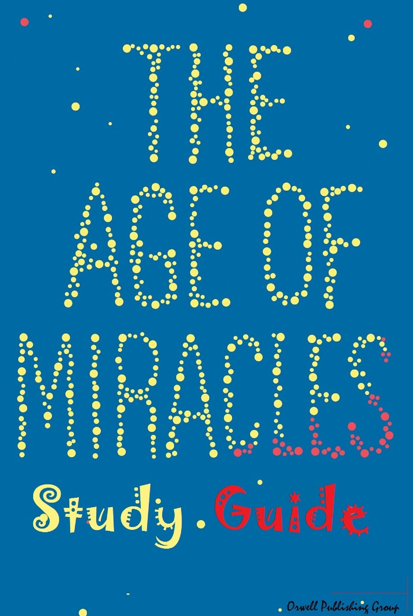 The Age of Miracles Study Guide