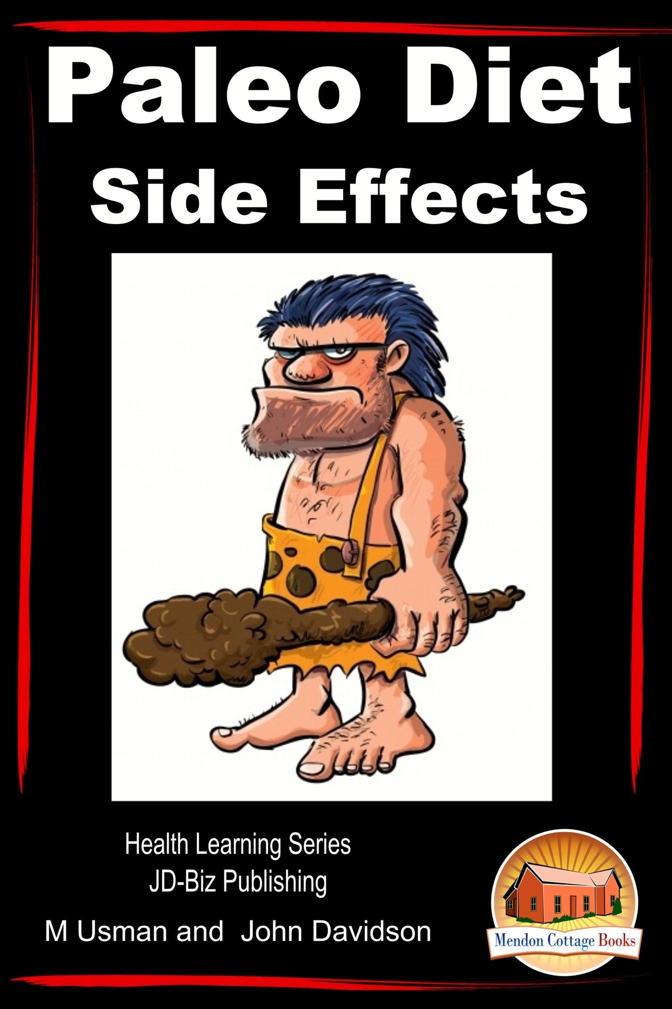 Paleo Diet: Side Effects- Health Learning Series