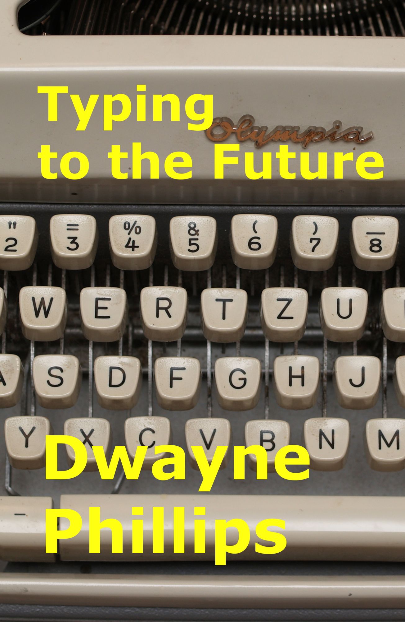 Typing to the Future