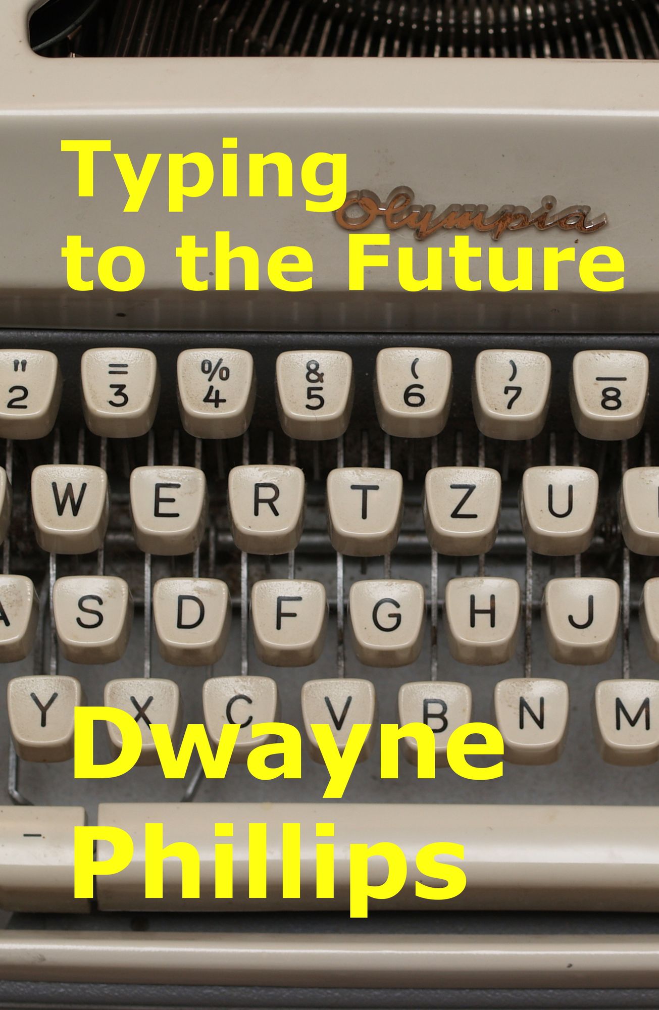 Typing to the Future