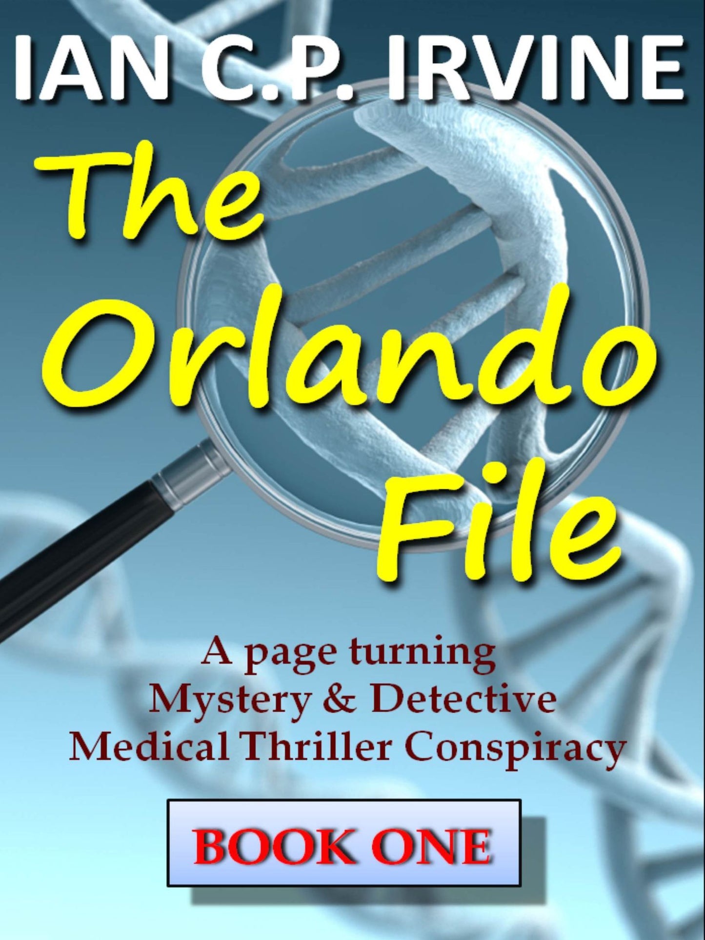 The Orlando File (Book One)