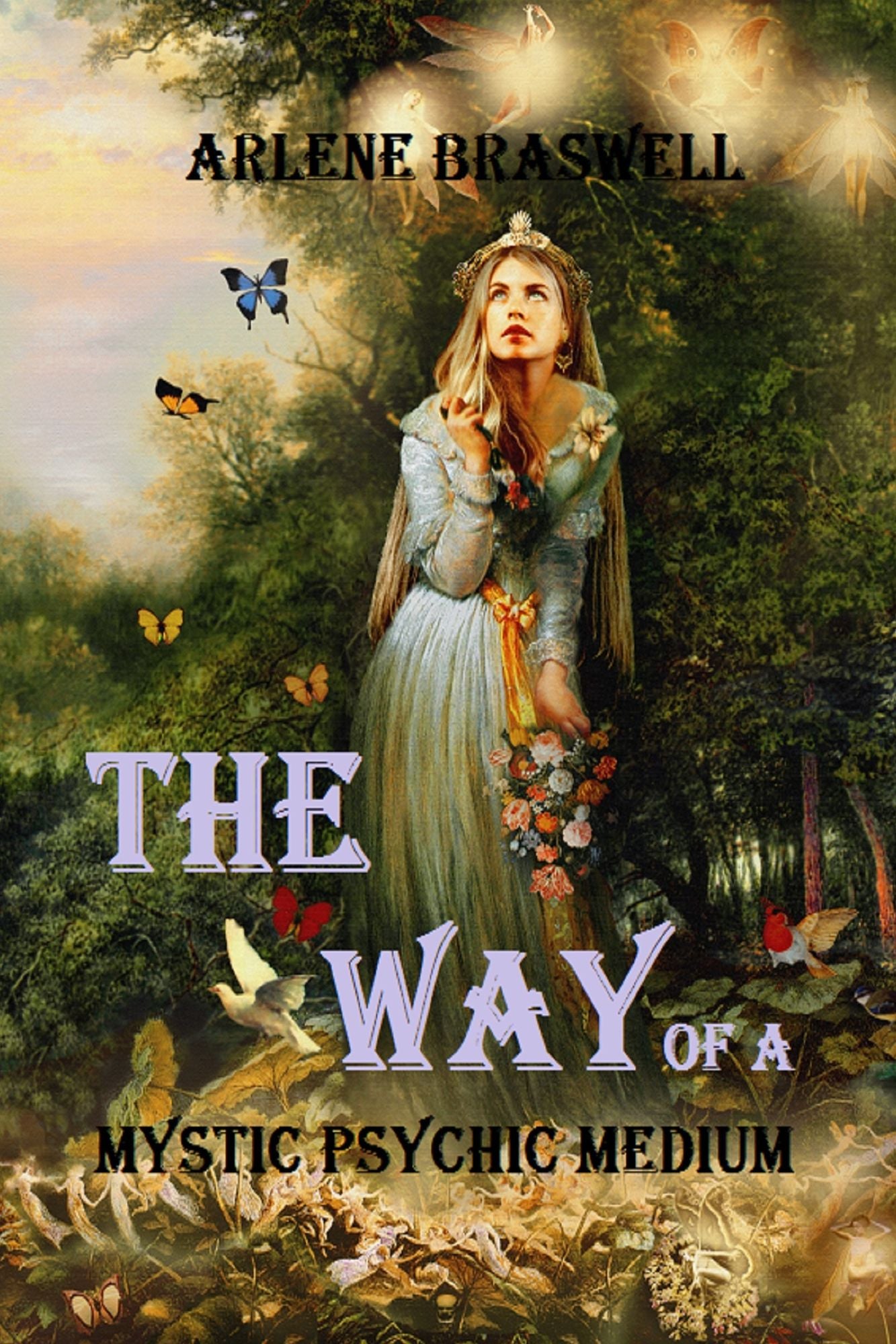 The Way Of A Mystic Psychic Medium