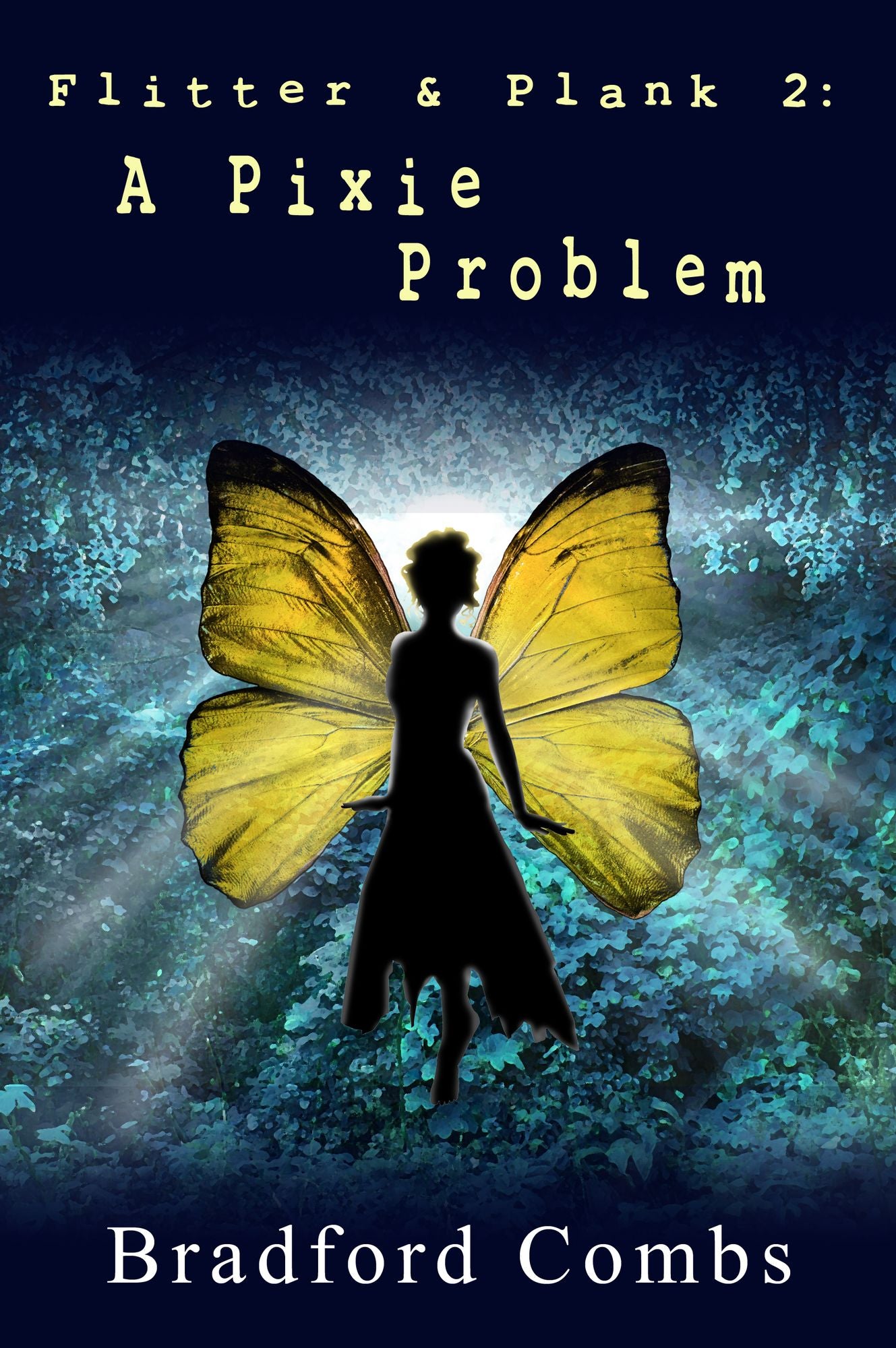 Flitter & Plank 2: A Pixie Problem