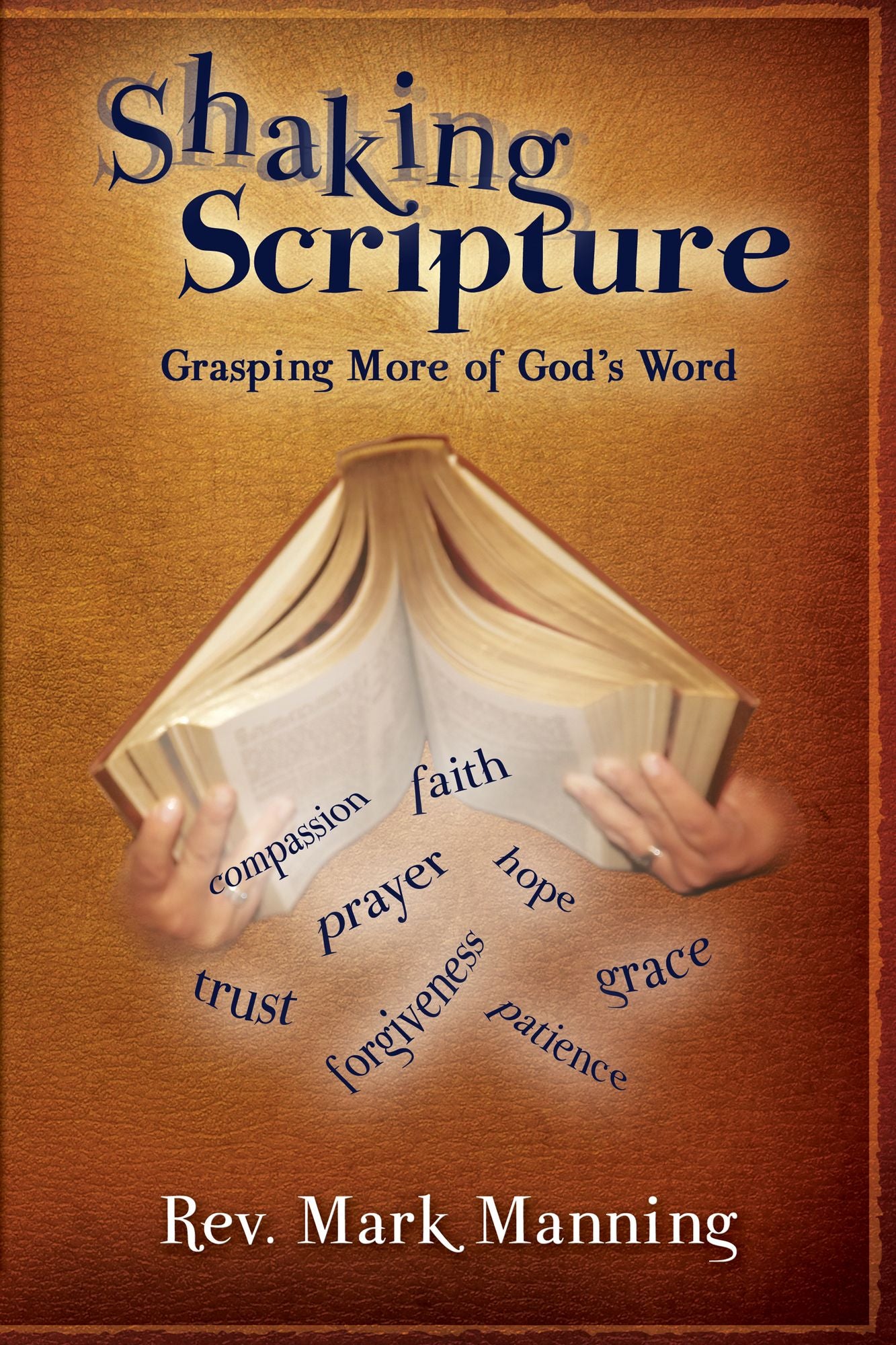 Shaking Scripture