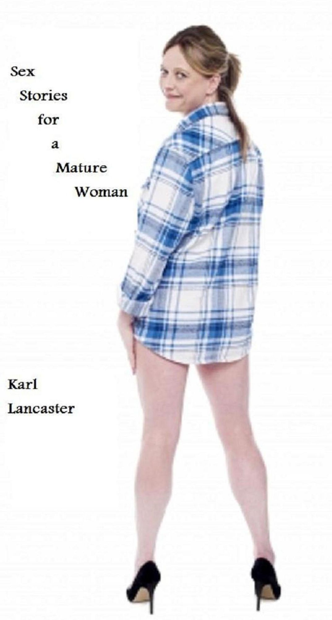 Sex Stories for a Mature Woman