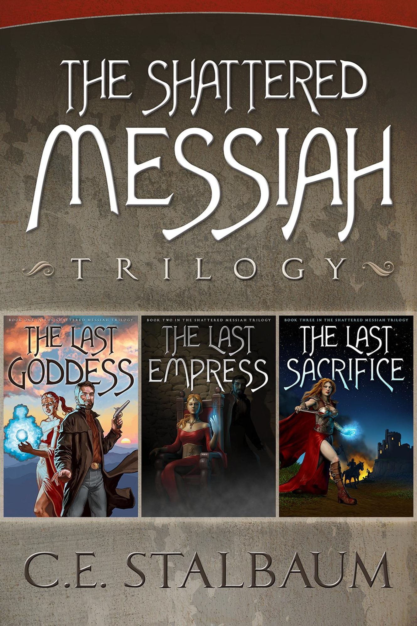 The Complete Shattered Messiah Trilogy