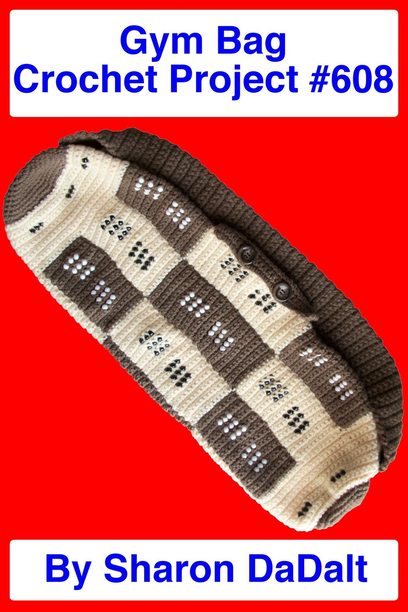 Gym Bag Crochet Project #608