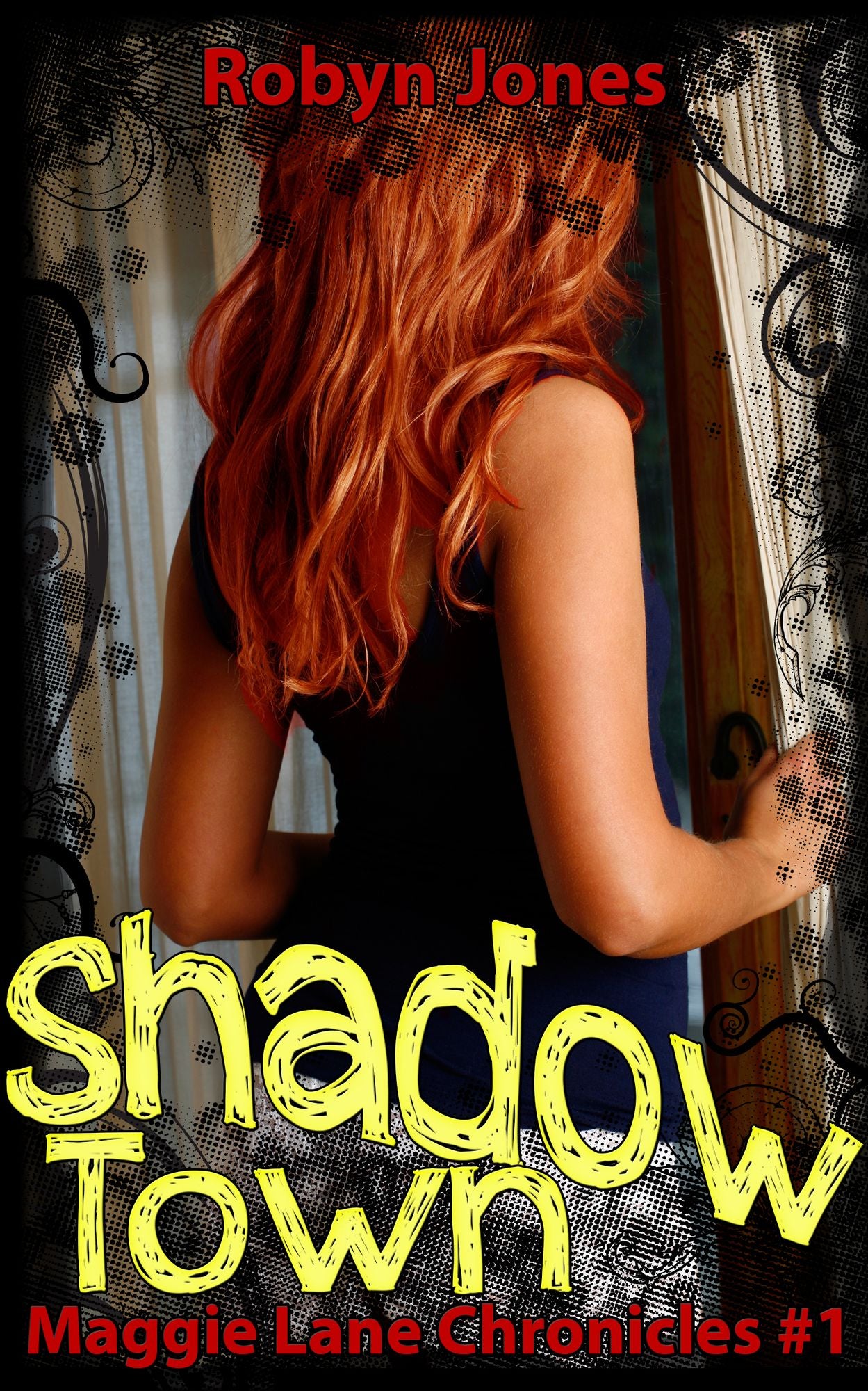 Shadow Town: Maggie Lane Chronicles #1
