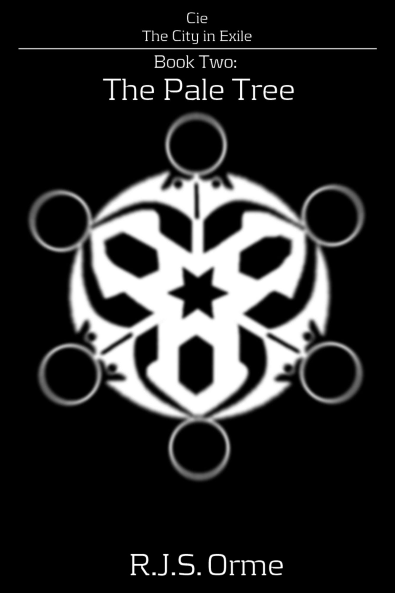Cie, The City in Exile, Book Two: The Pale Tree