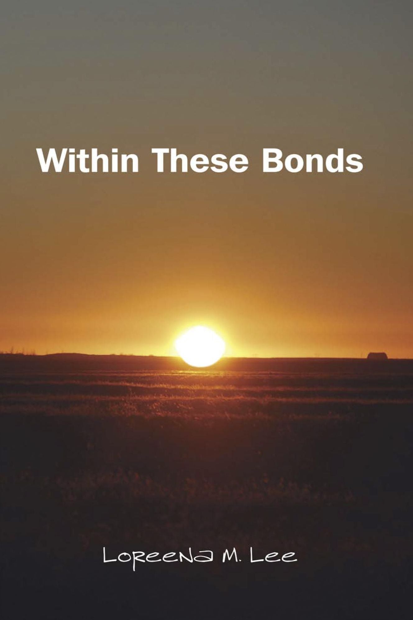 Within These Bonds