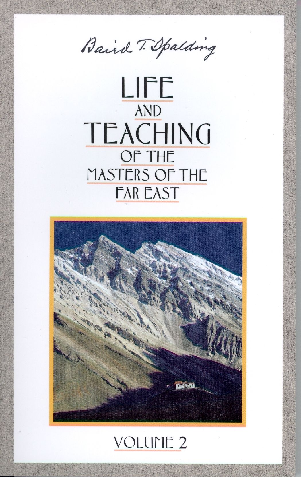Life & Teaching of the Masters of the Far East, Vol 2