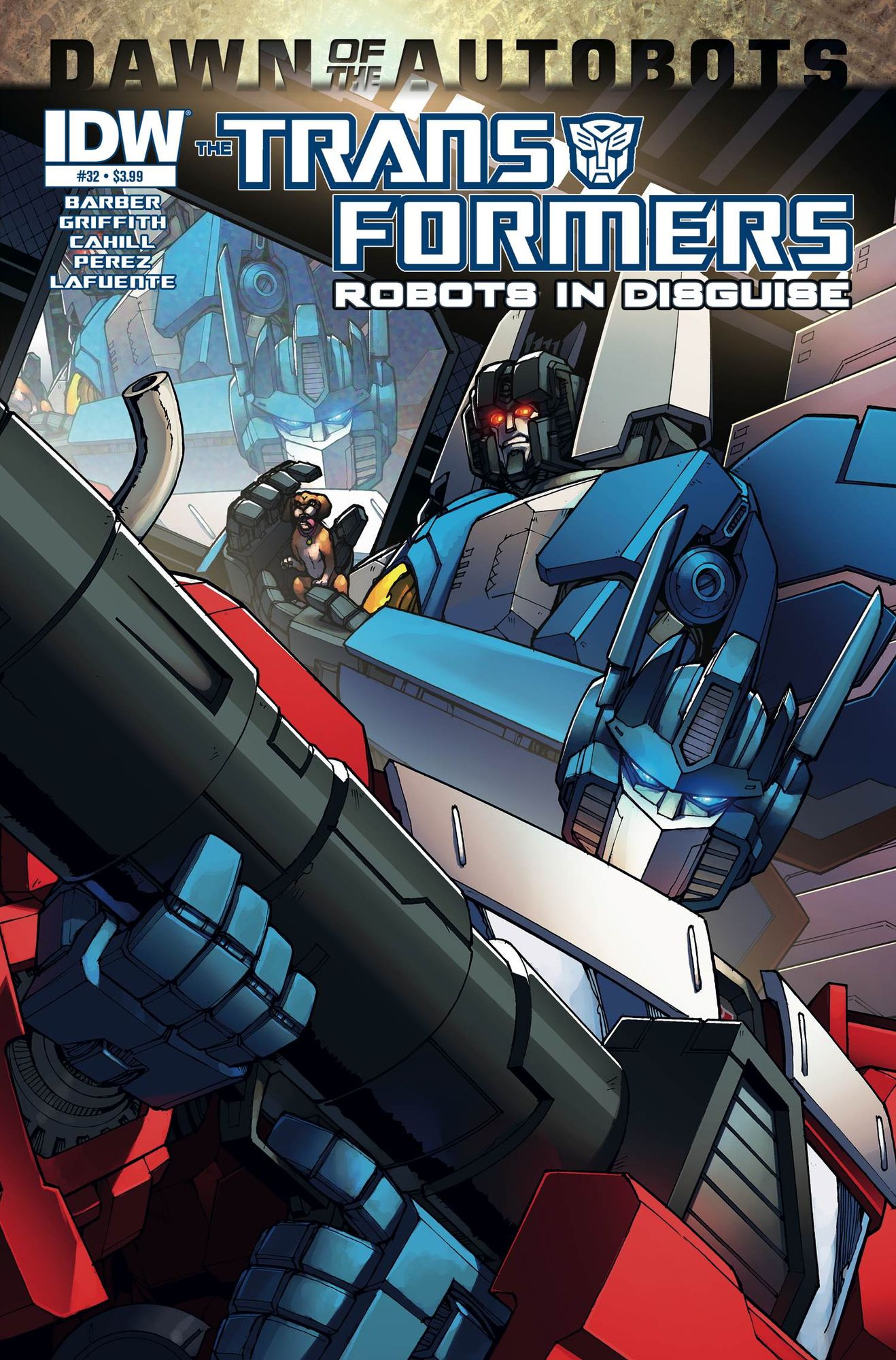 Transformers: Robots in Disguise #32 - Dawn of the Autobots