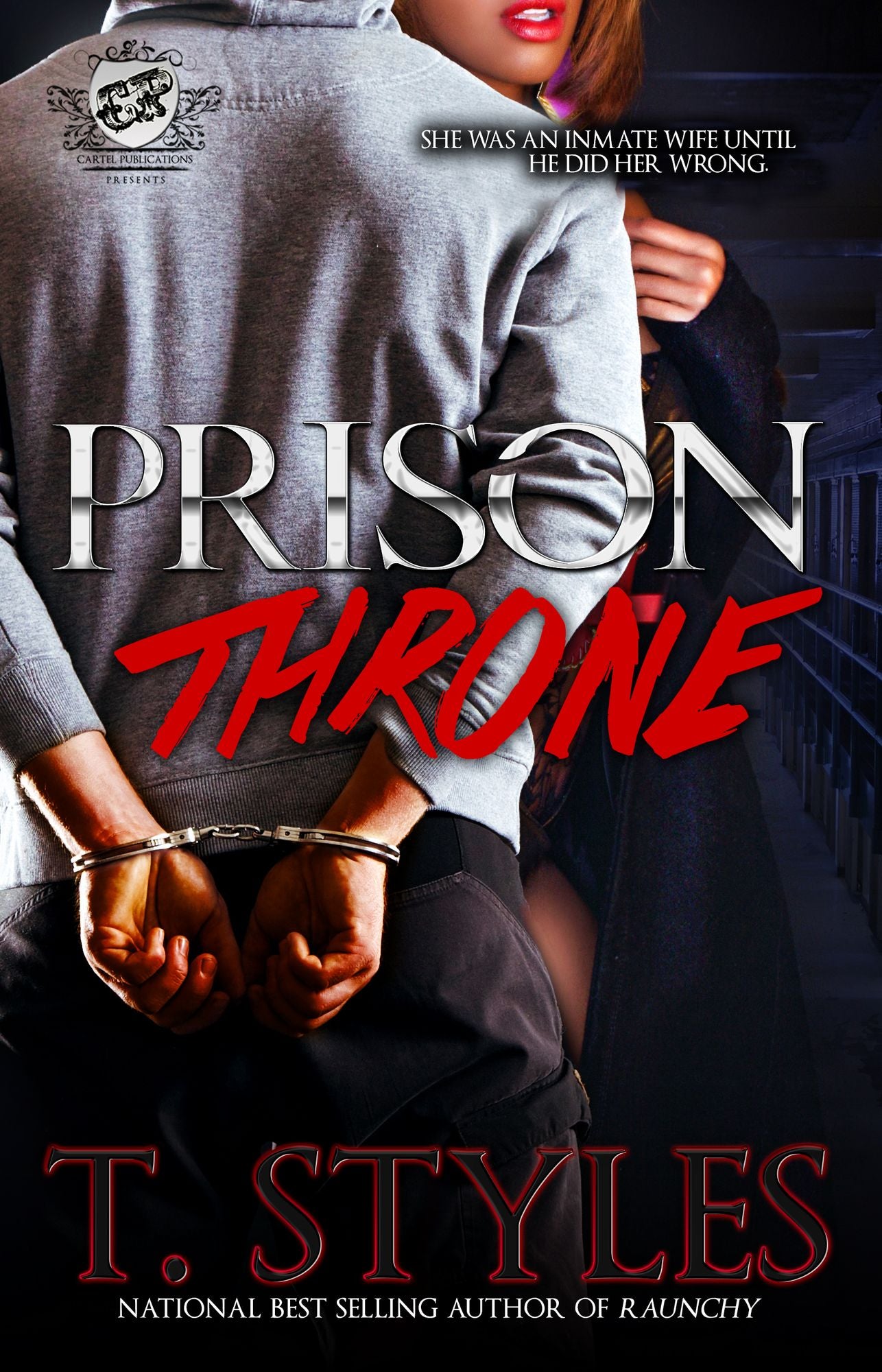 Prison Throne (The Cartel Publications Presents)