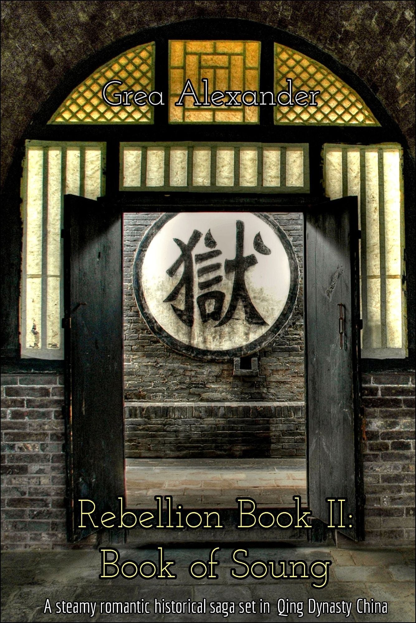 Rebellion Book II: Book of Soung