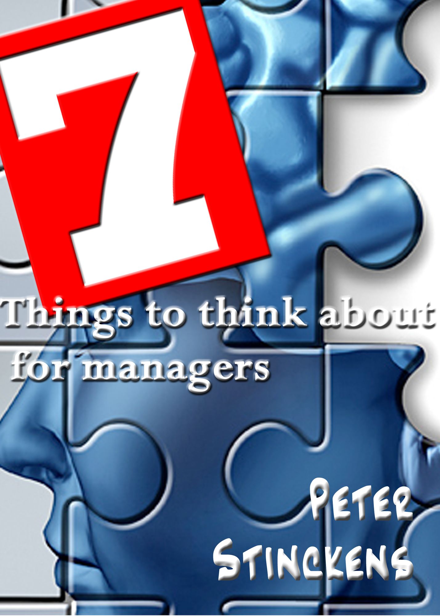 Seven Things To Think About For Managers