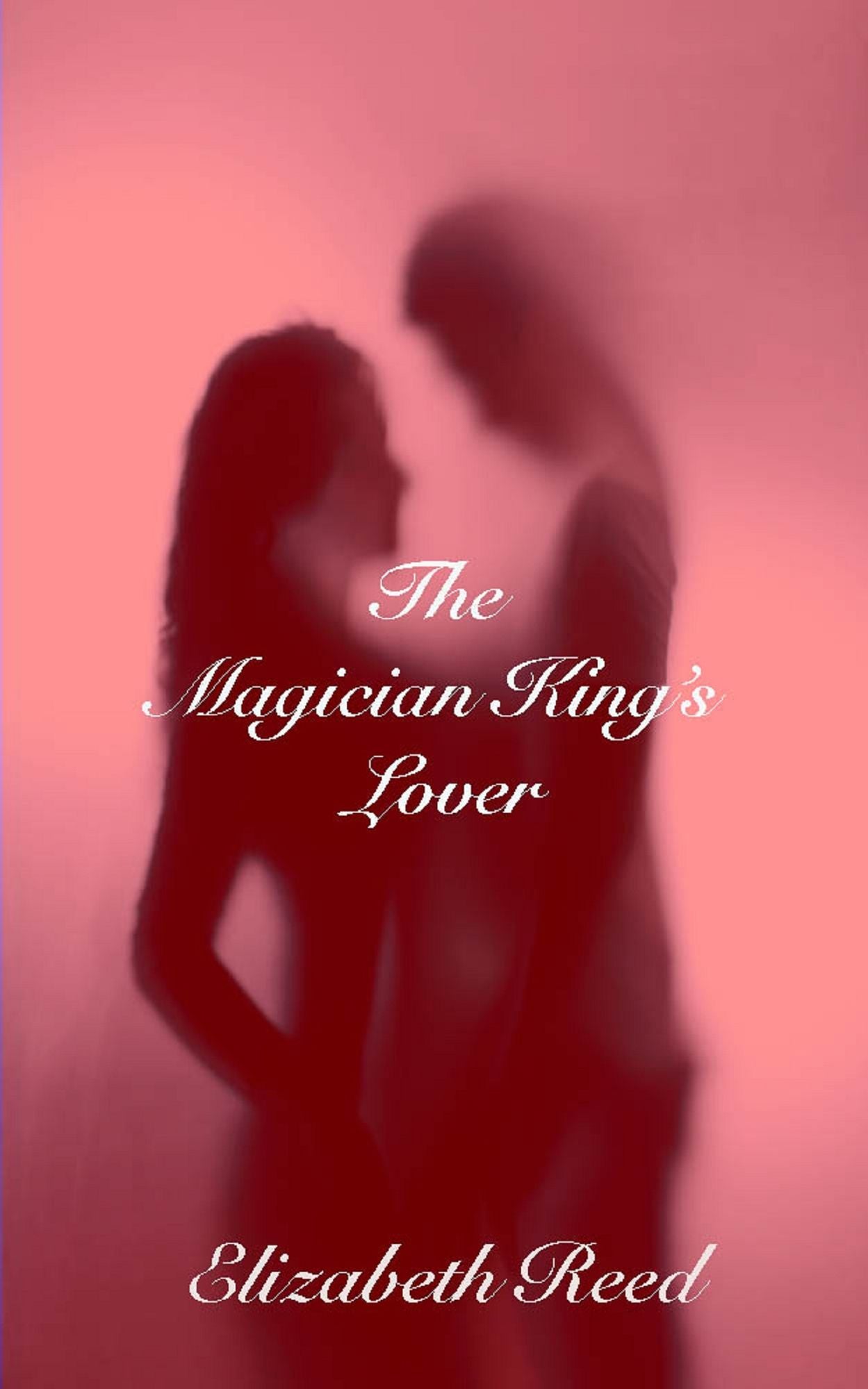 The Magician King's Lover