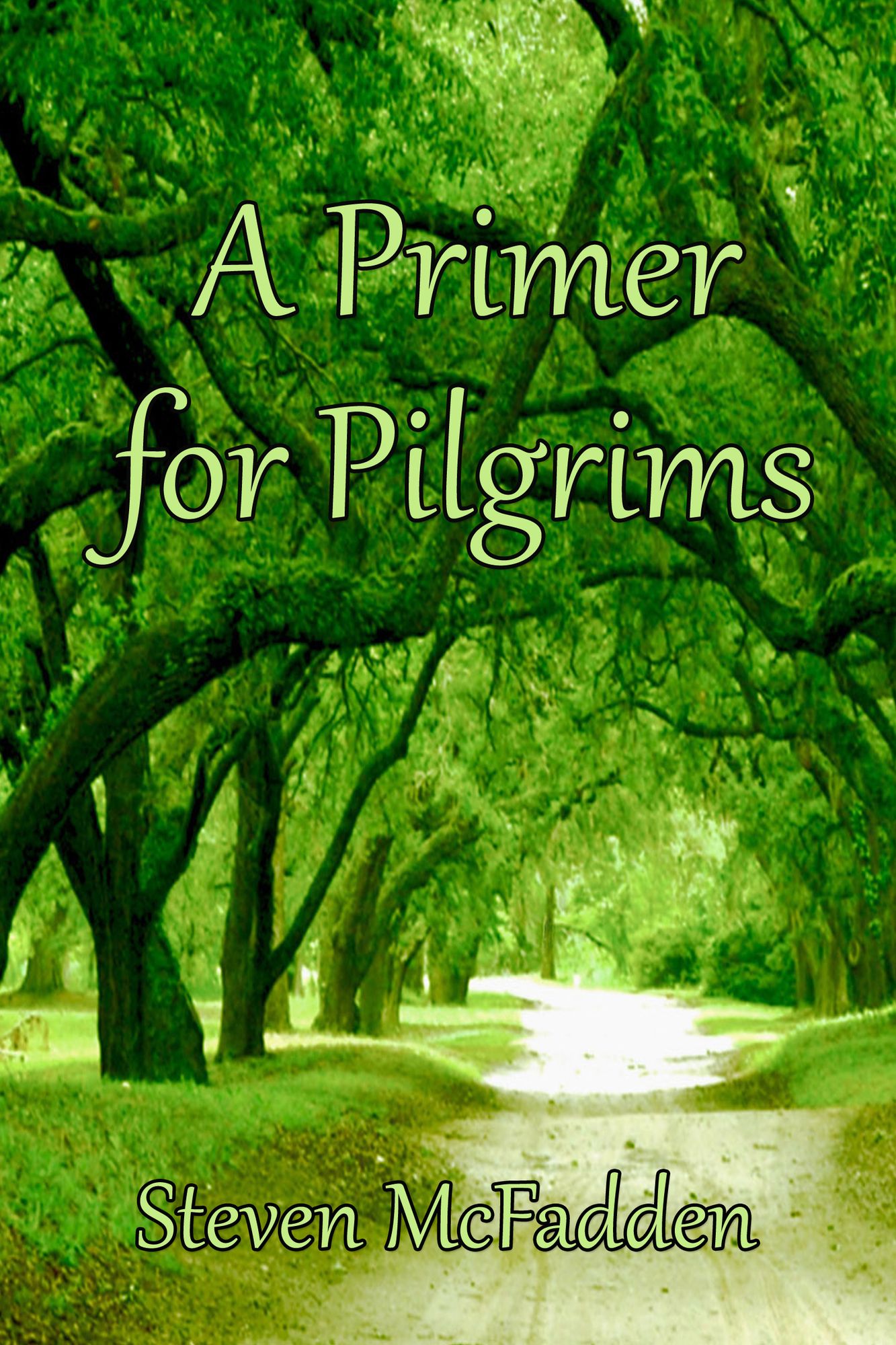 A Primer for Pilgrims