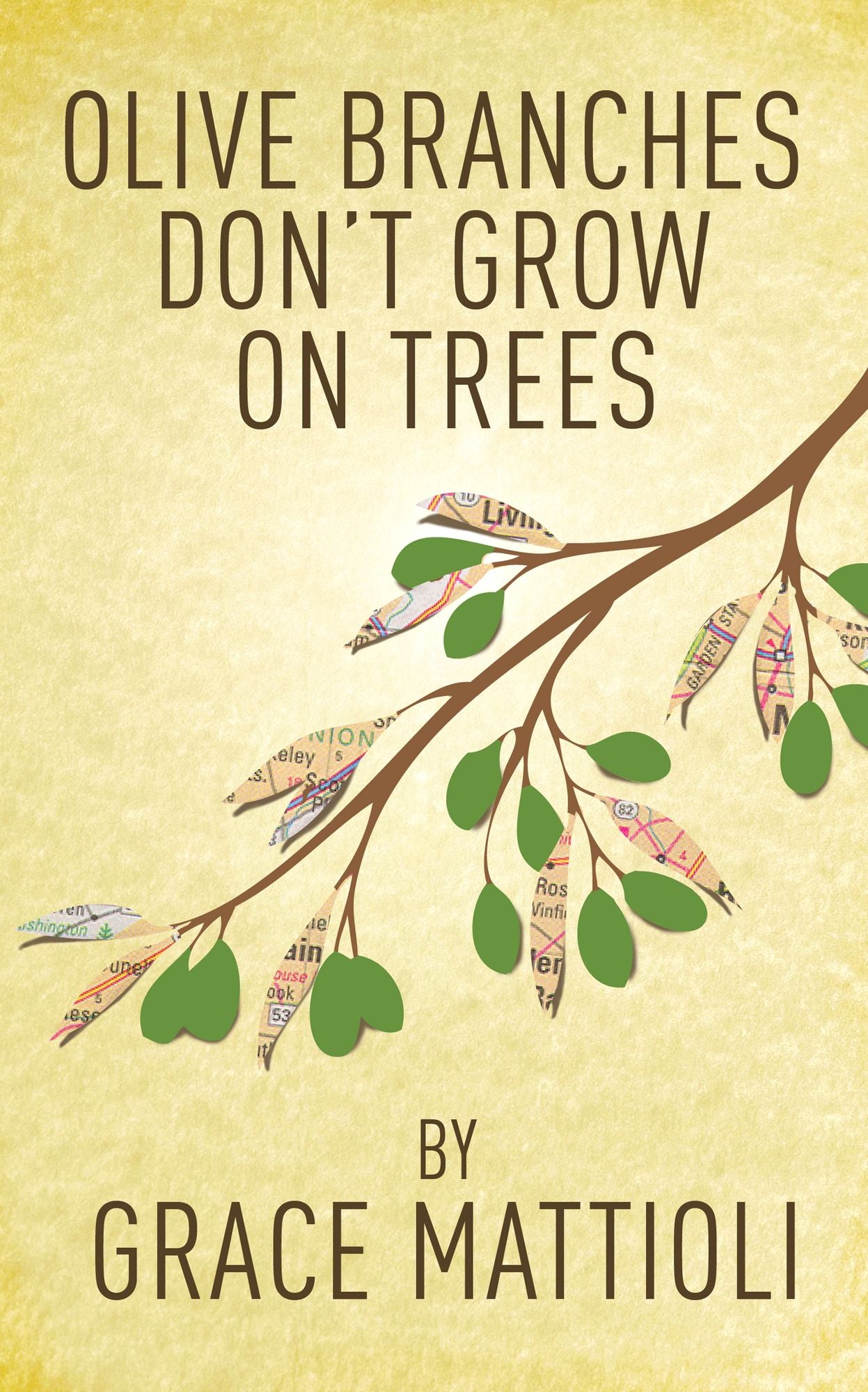Olive Branches Don't Grow on Trees