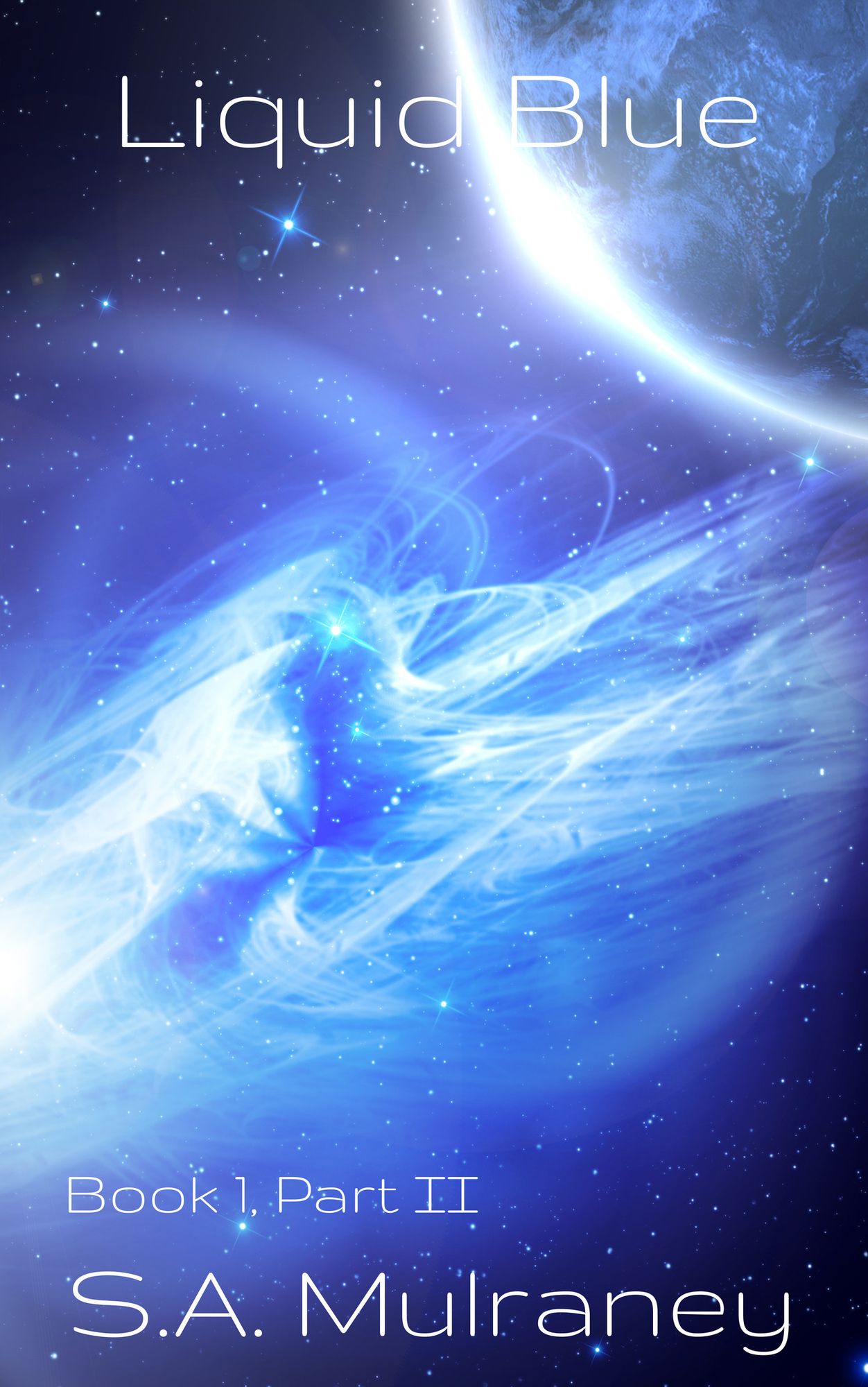 Liquid Blue, Book 1, Part II
