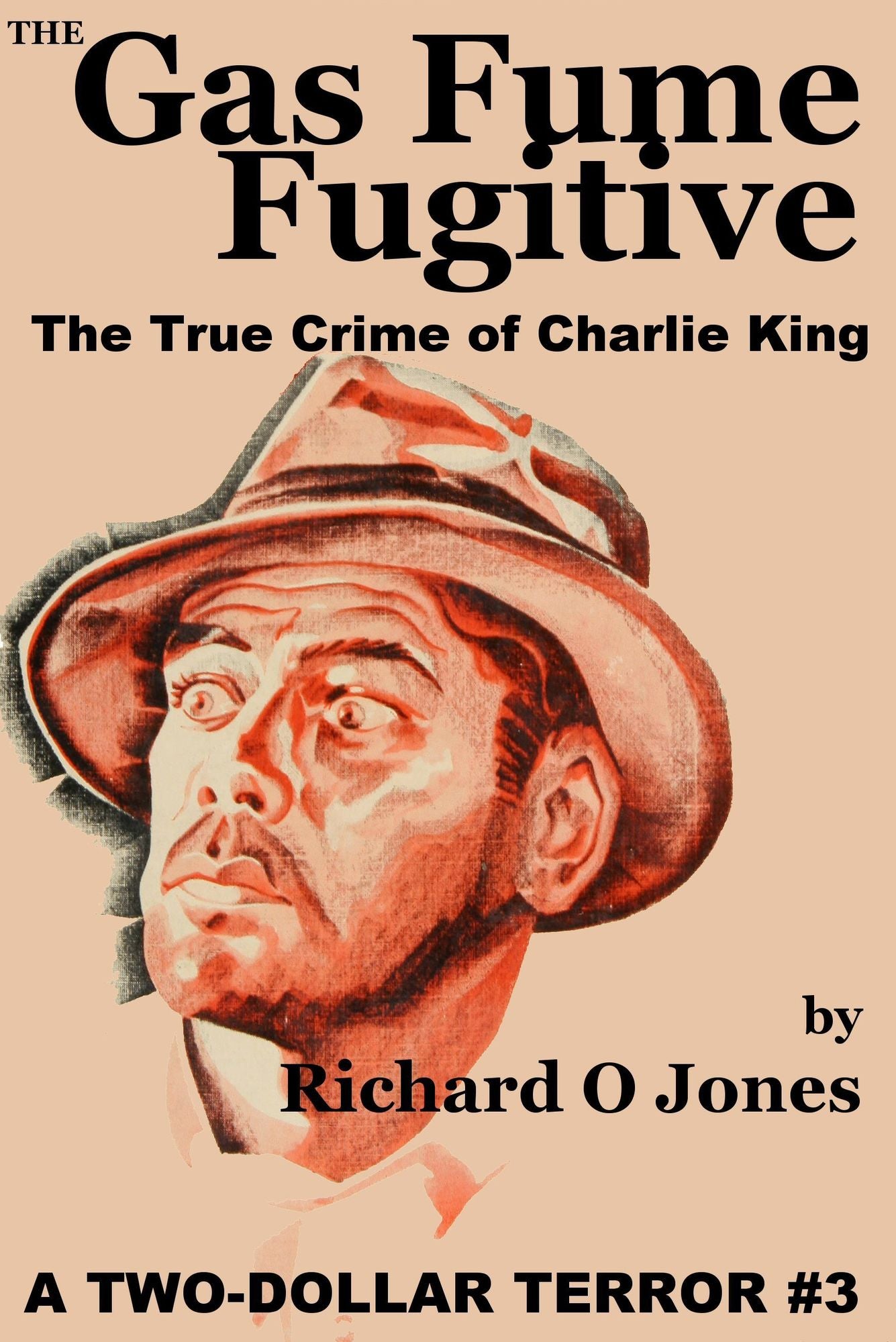 The Gas Fume Fugitive: The True Crime of Charlie King
