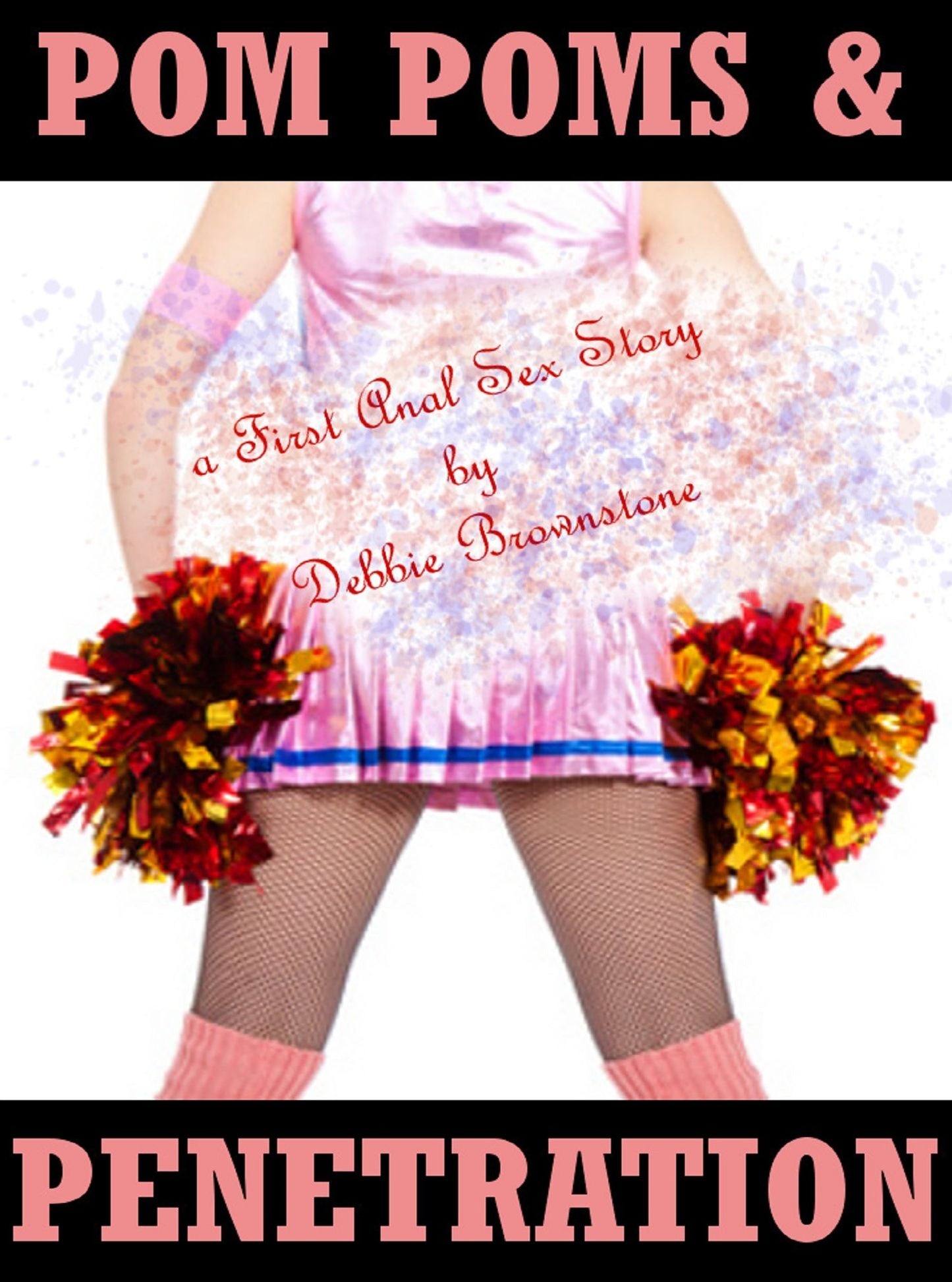 Pom Poms and Penetration
