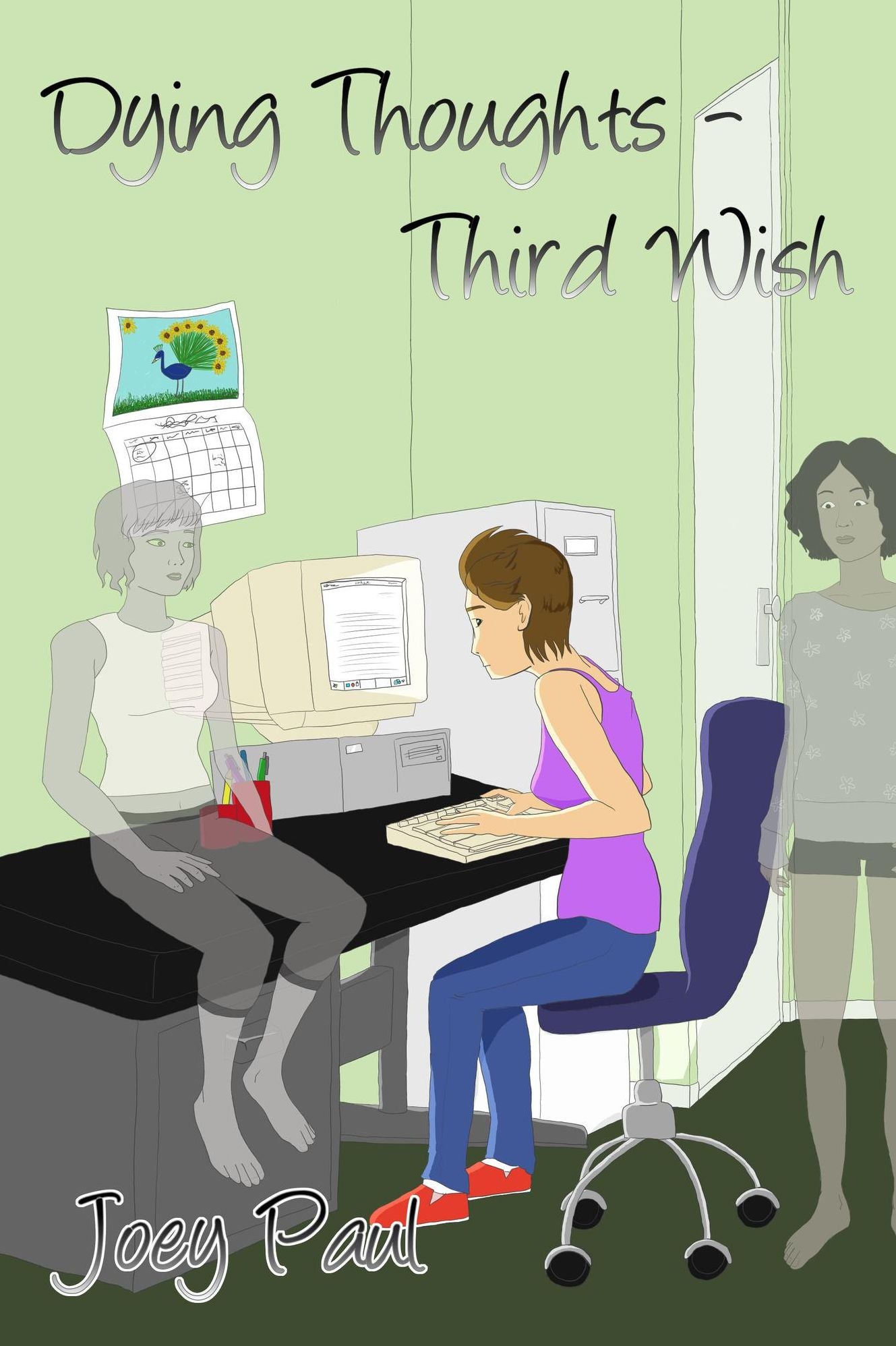 Dying Thoughts: Third Wish