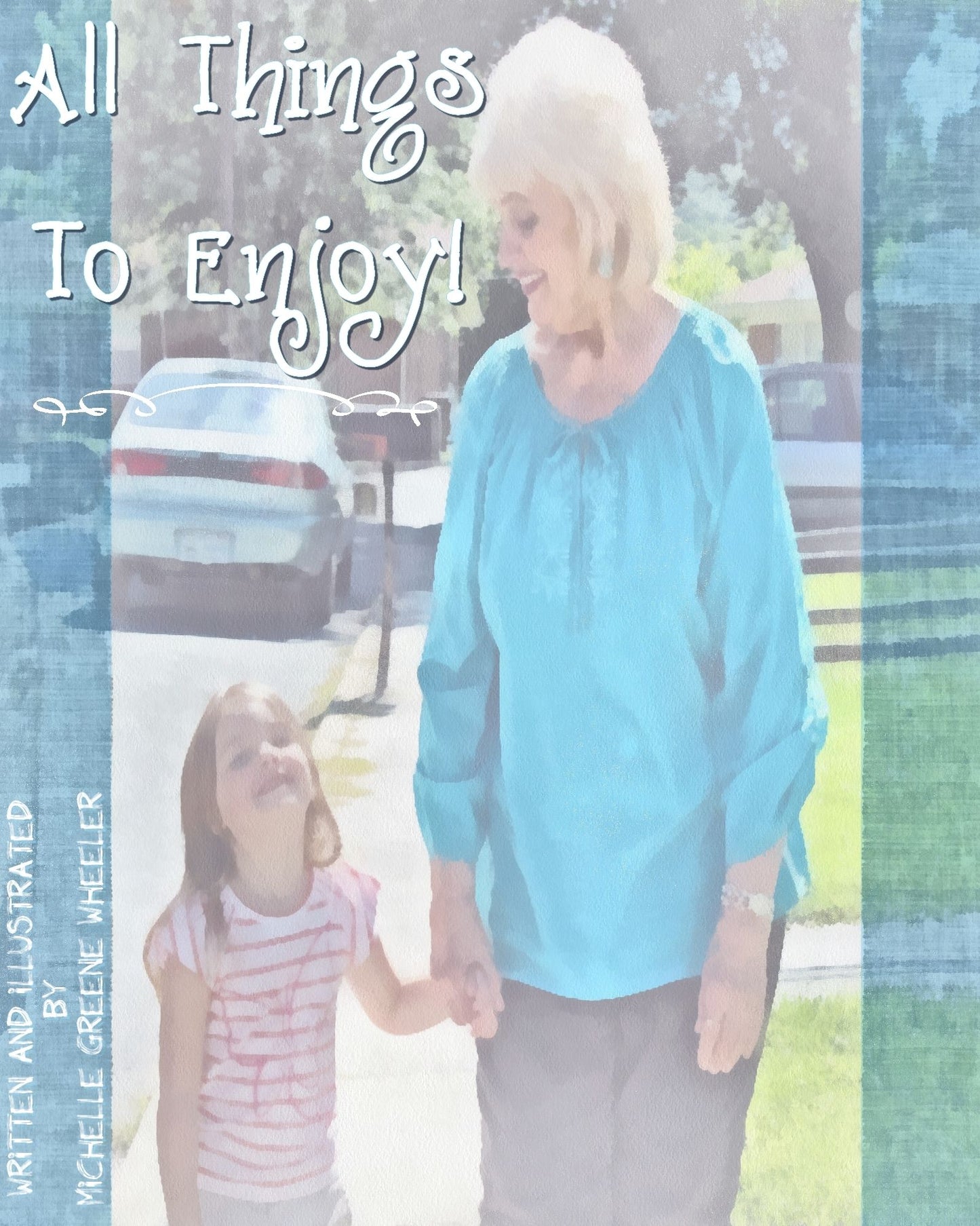 All Things To Enjoy!