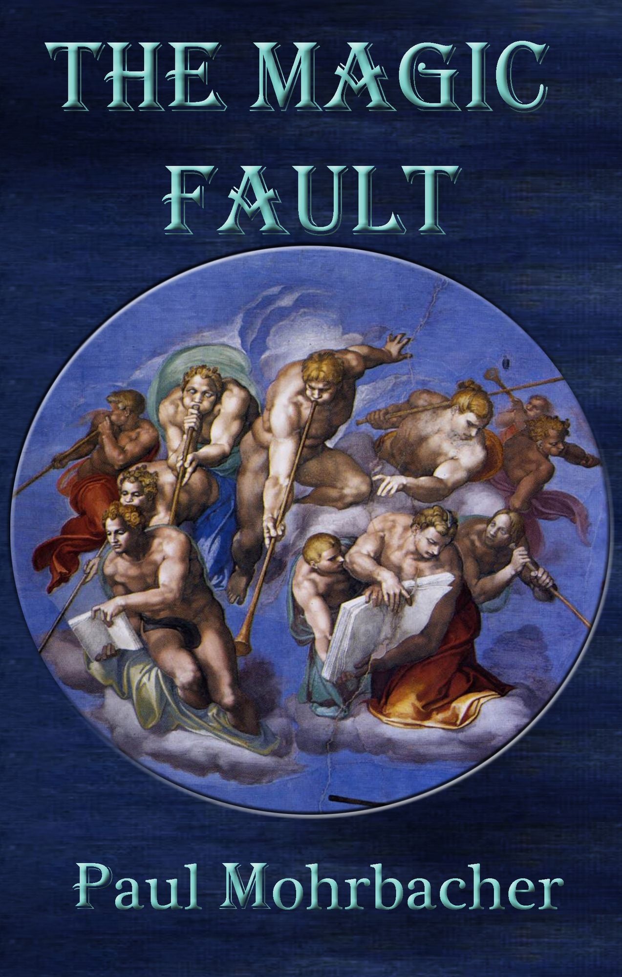 The Magic Fault