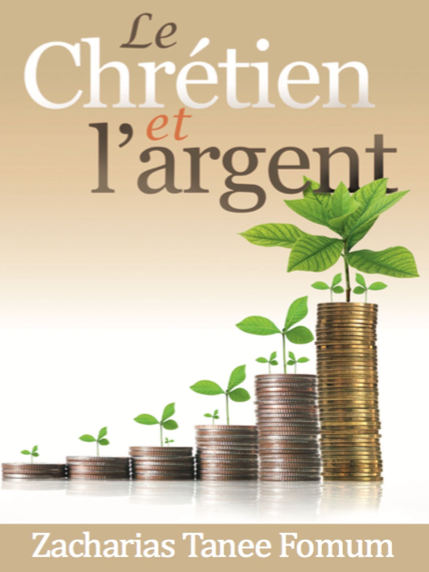 Le Chretien et L'argent