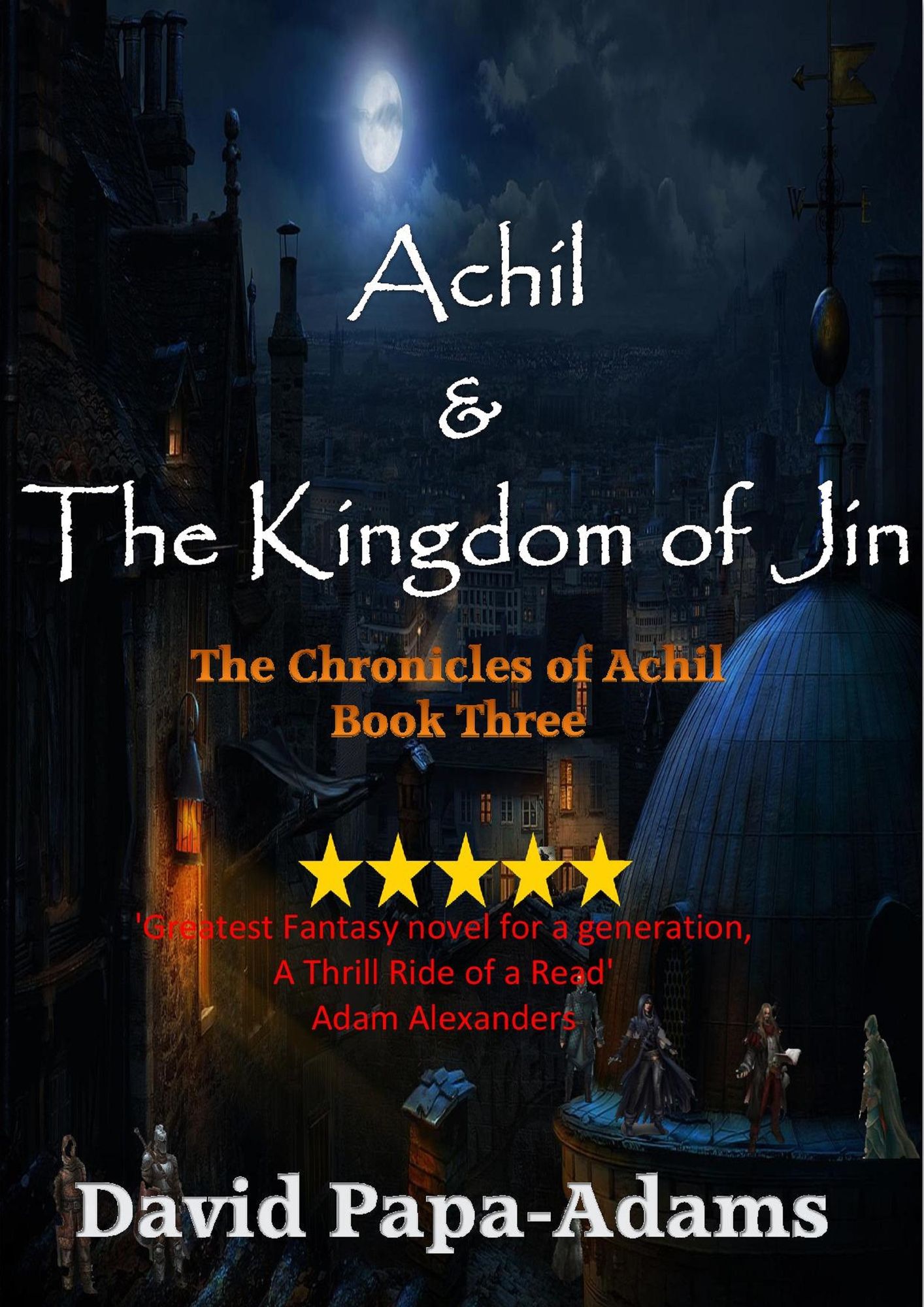 Achil & The Kingdom of Jin