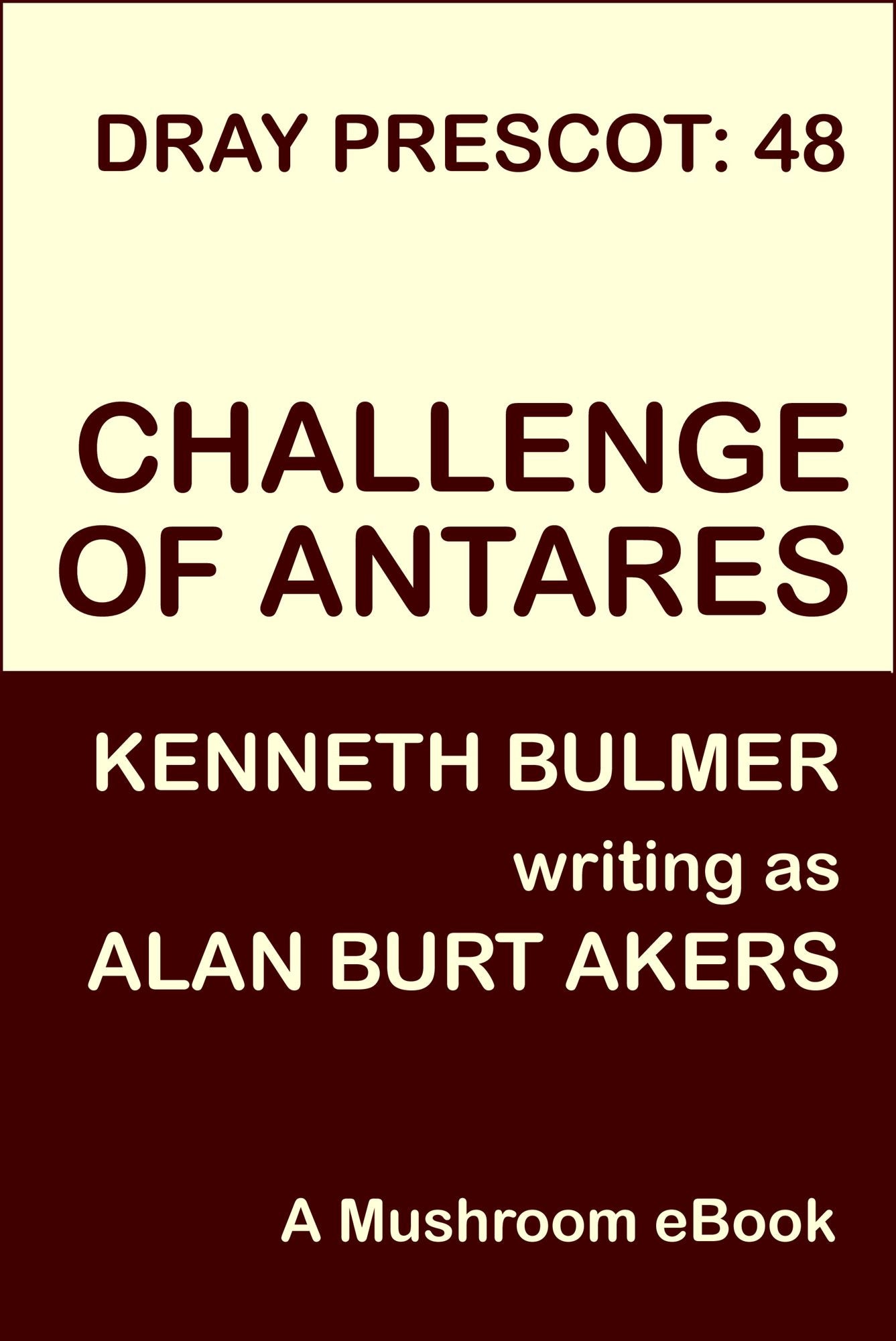 Challenge of Antares [Dray Prescot #48]