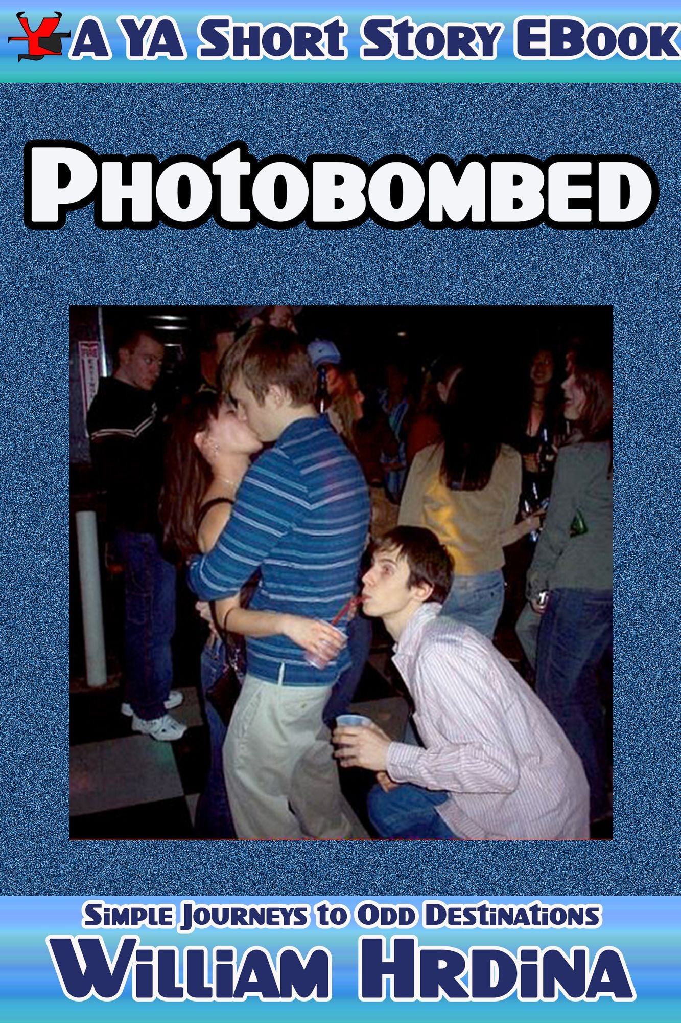 Photobombed
