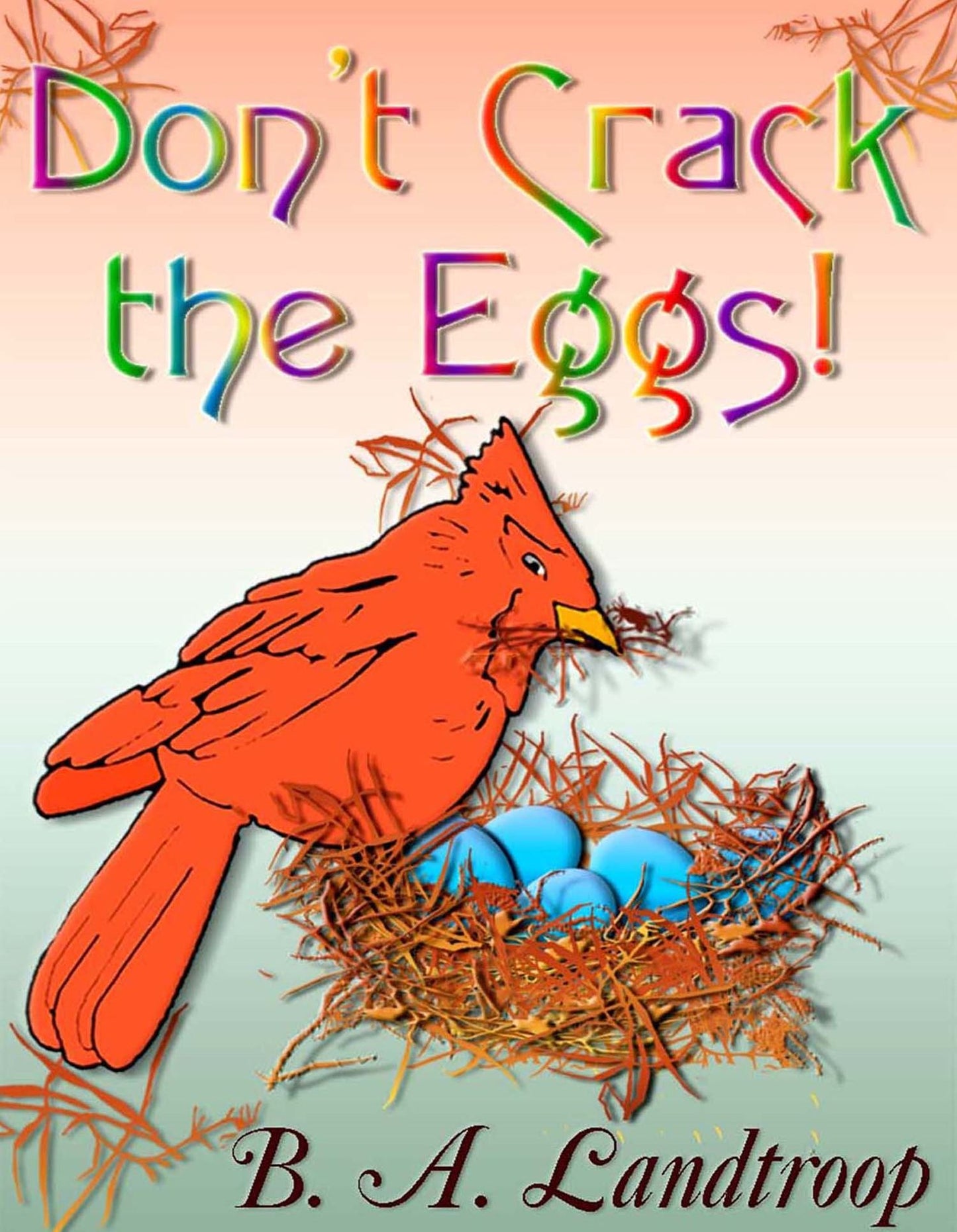 Don't Crack the Eggs!