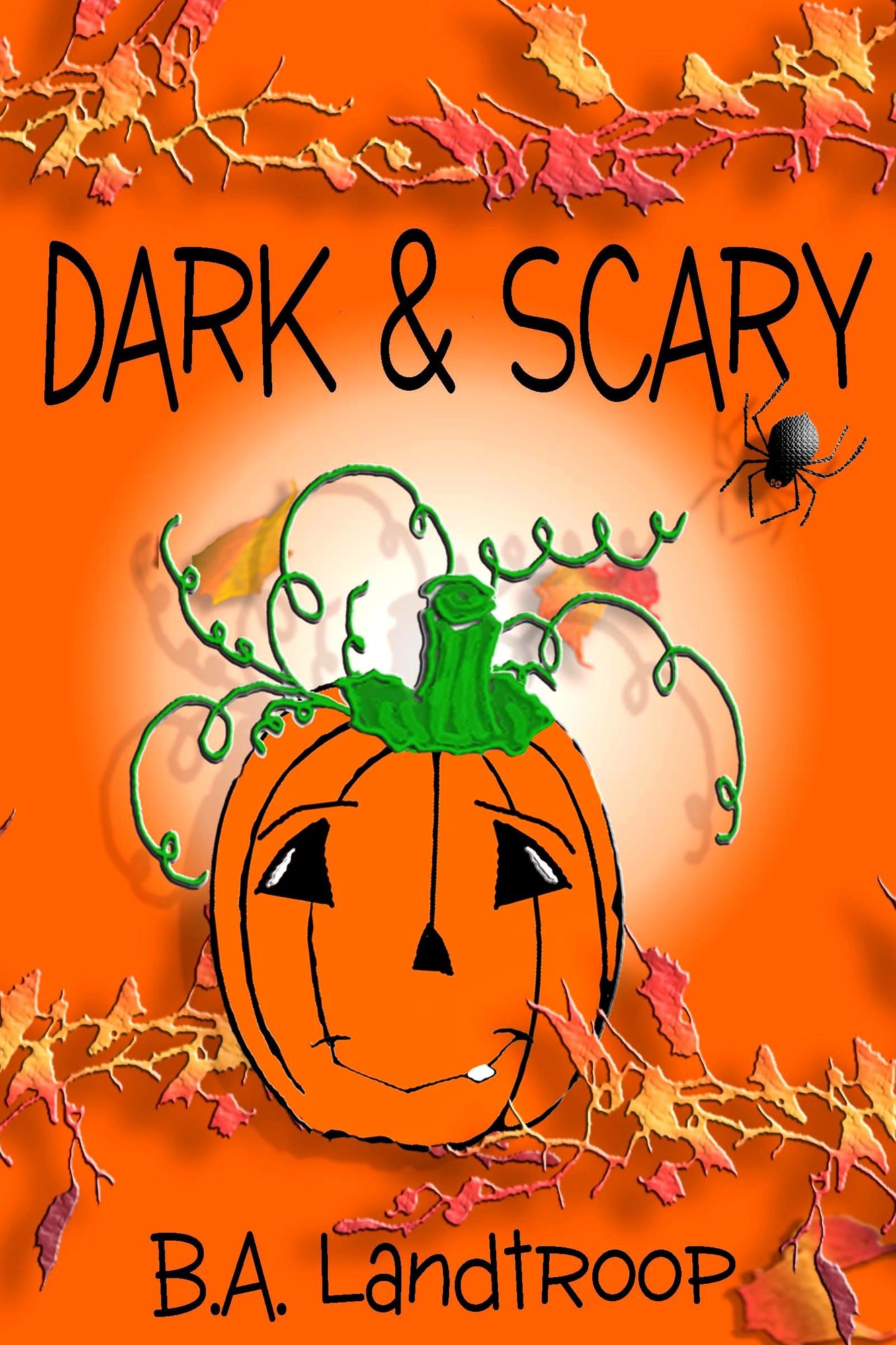 Dark & Scary