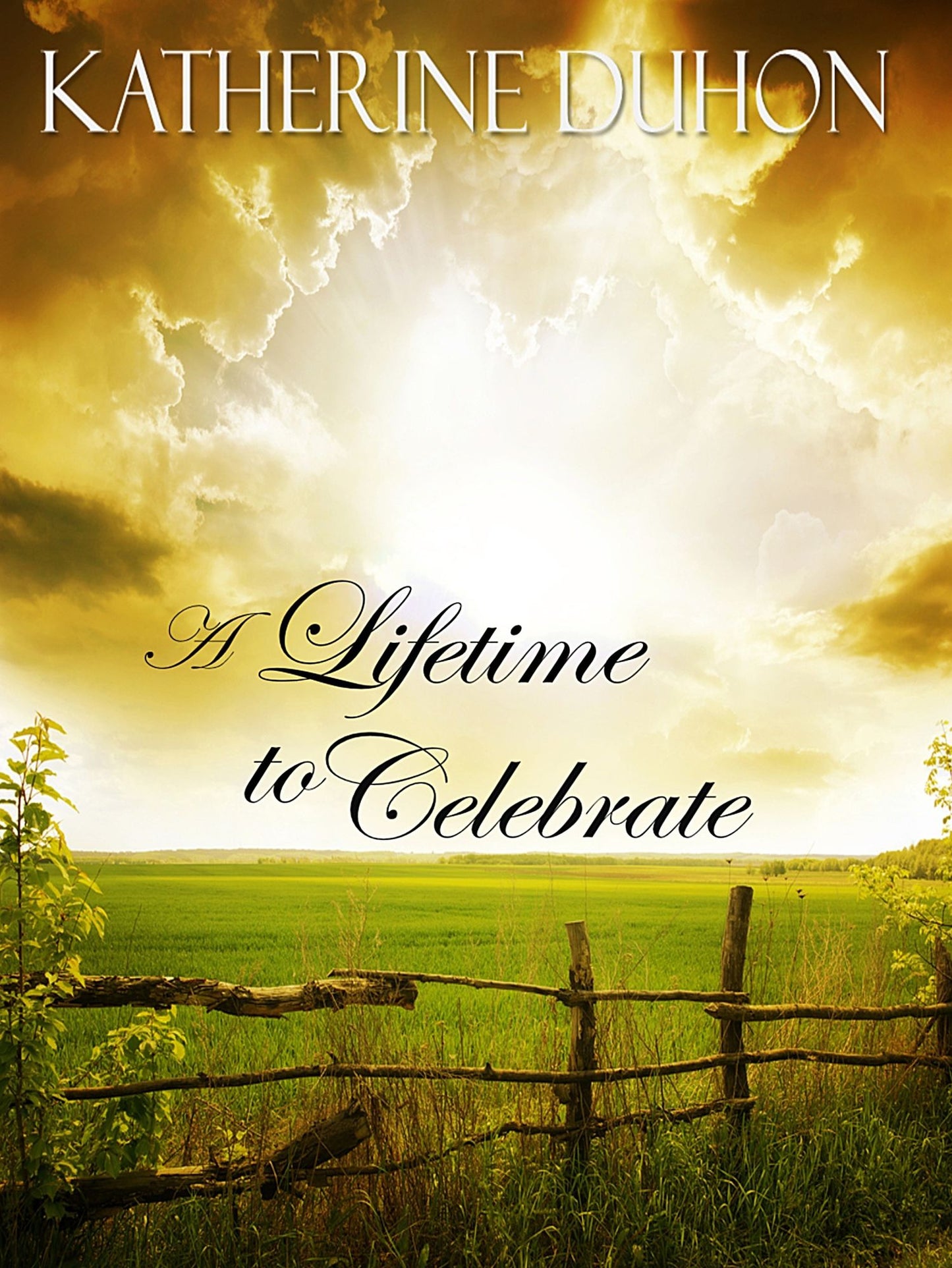 A Lifetime to Celebrate